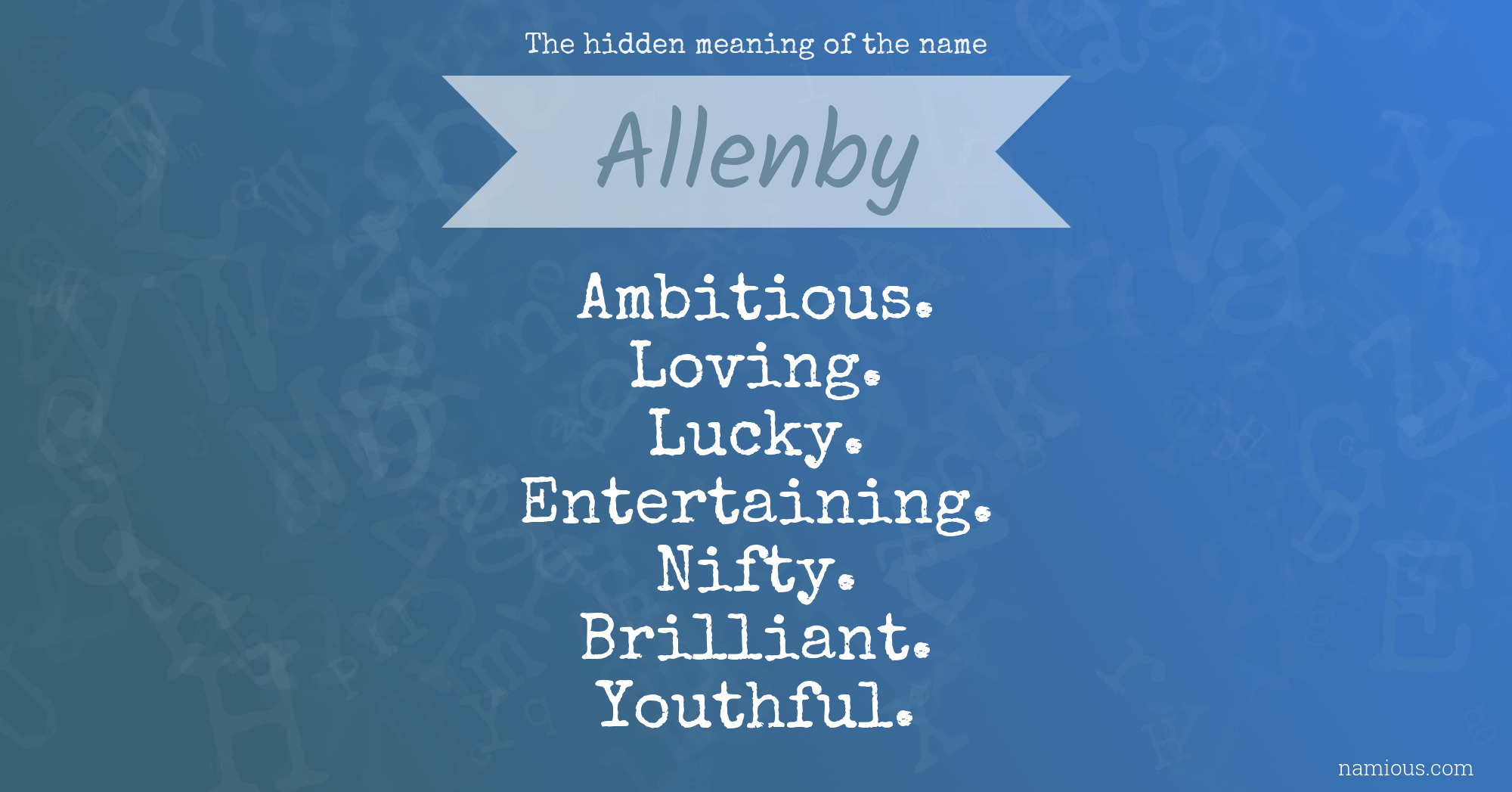 The hidden meaning of the name Allenby