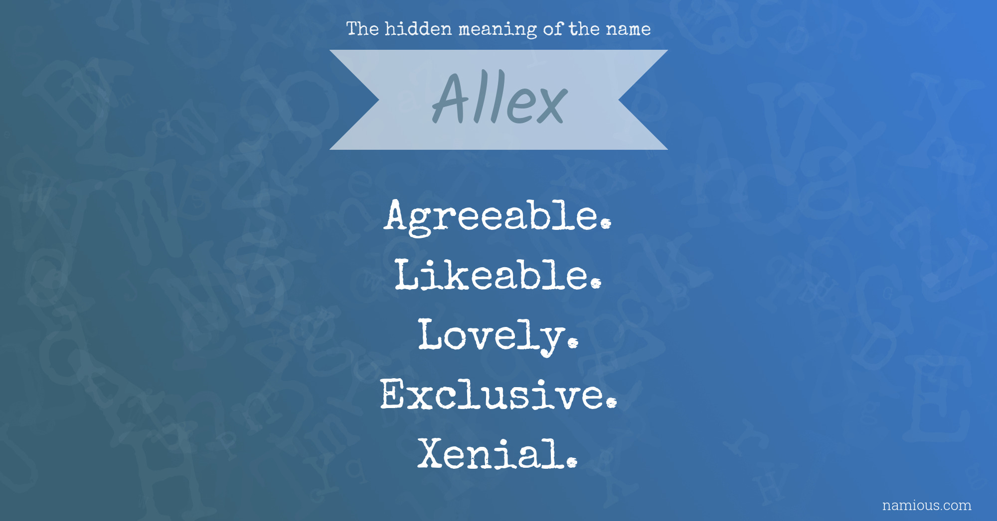 The hidden meaning of the name Allex