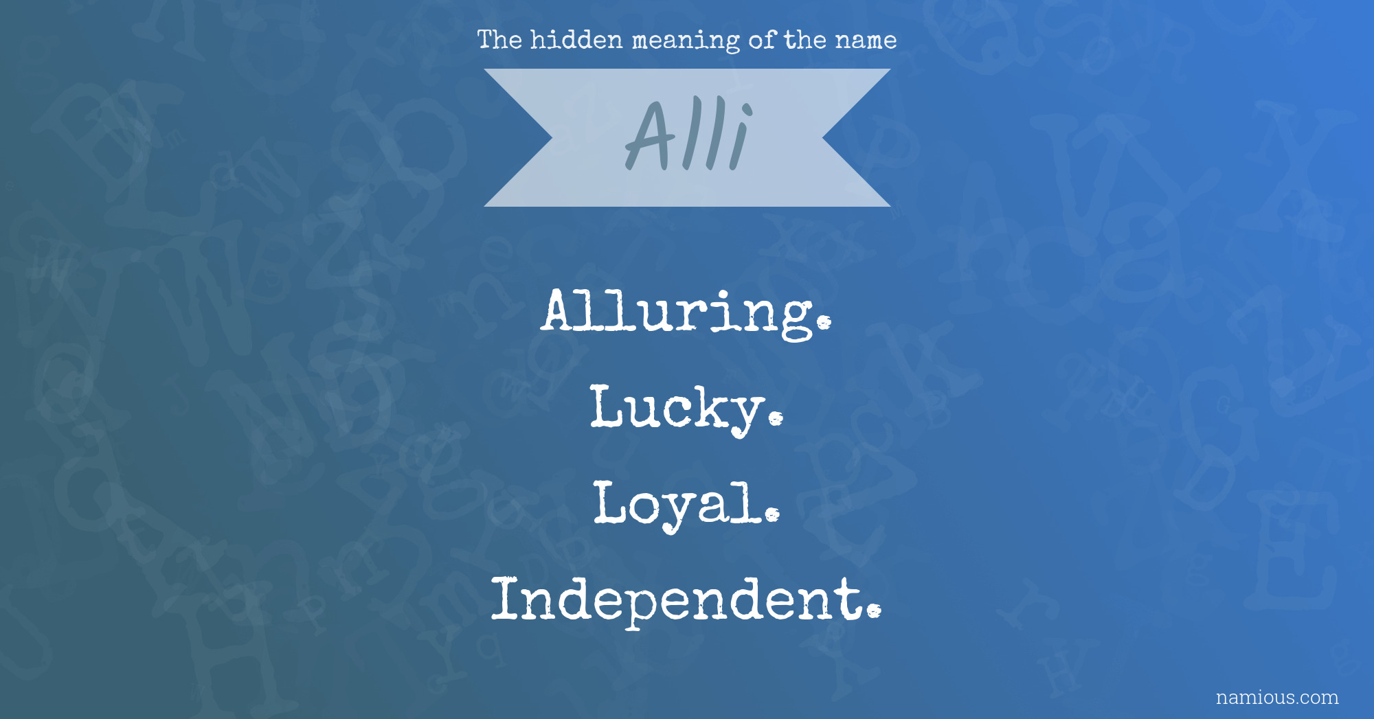 The hidden meaning of the name Alli