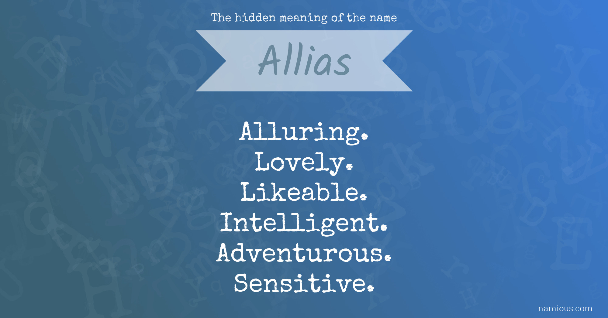 The hidden meaning of the name Allias