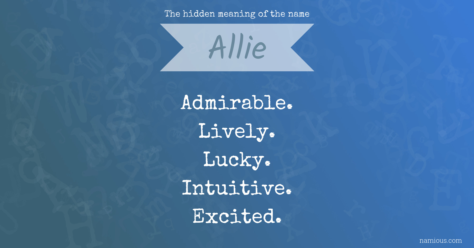 The hidden meaning of the name Allie