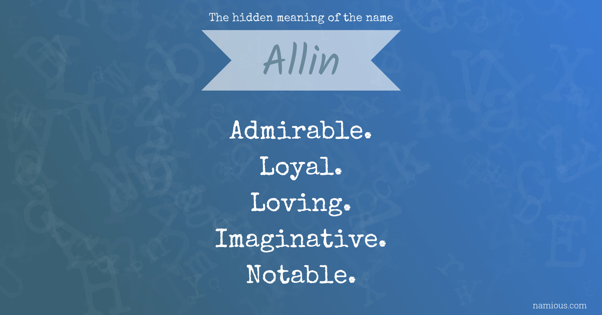 The hidden meaning of the name Allin