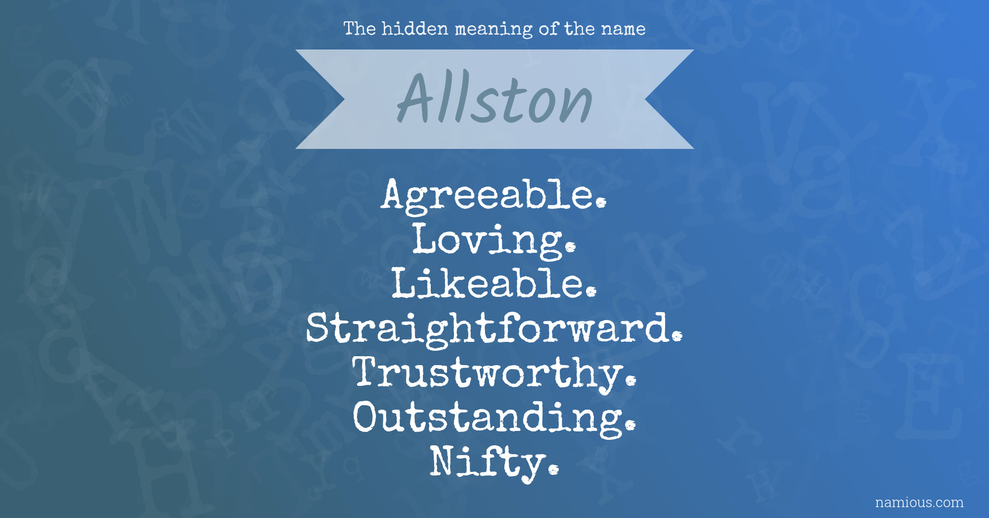 The hidden meaning of the name Allston