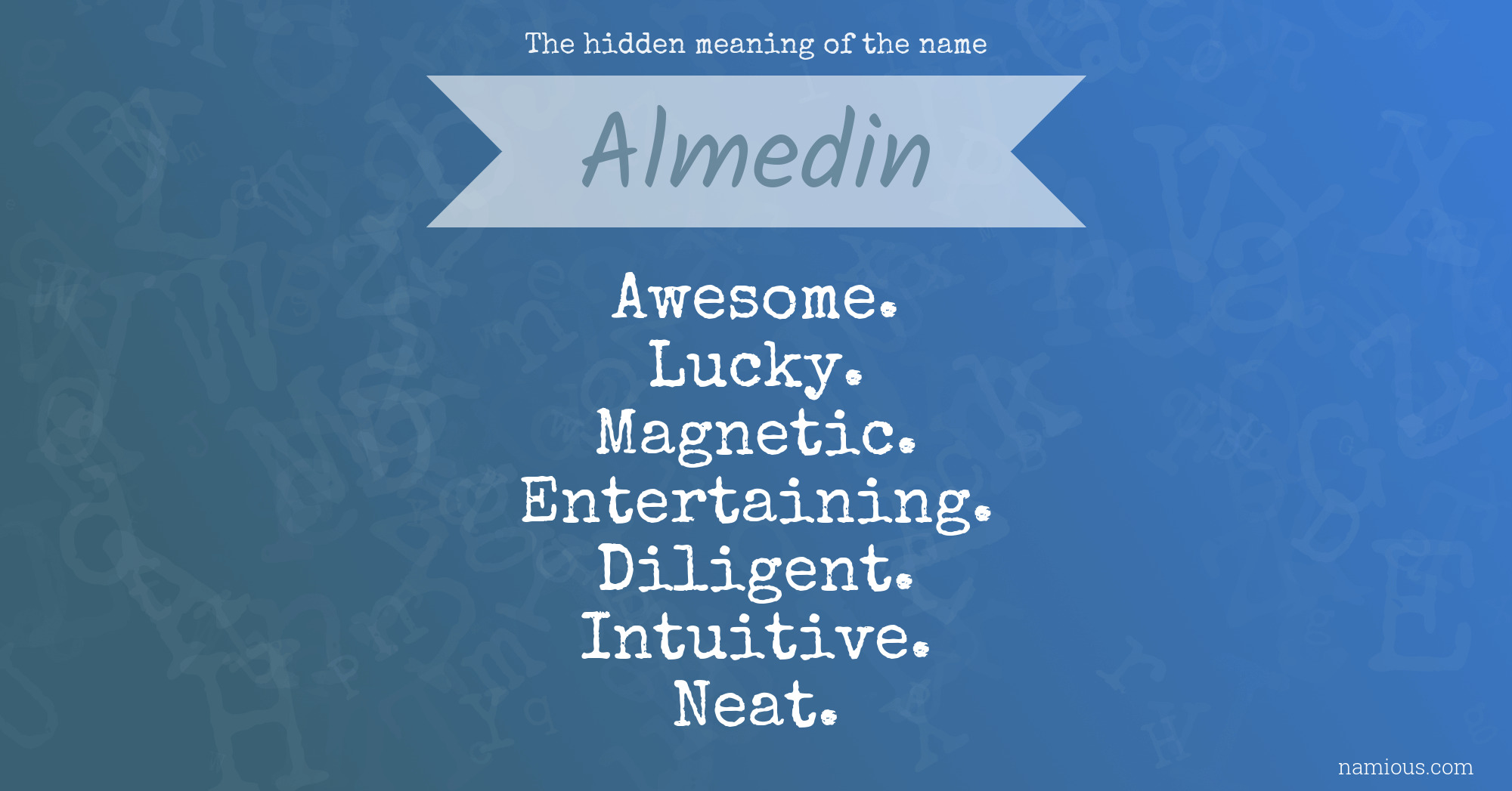 The hidden meaning of the name Almedin