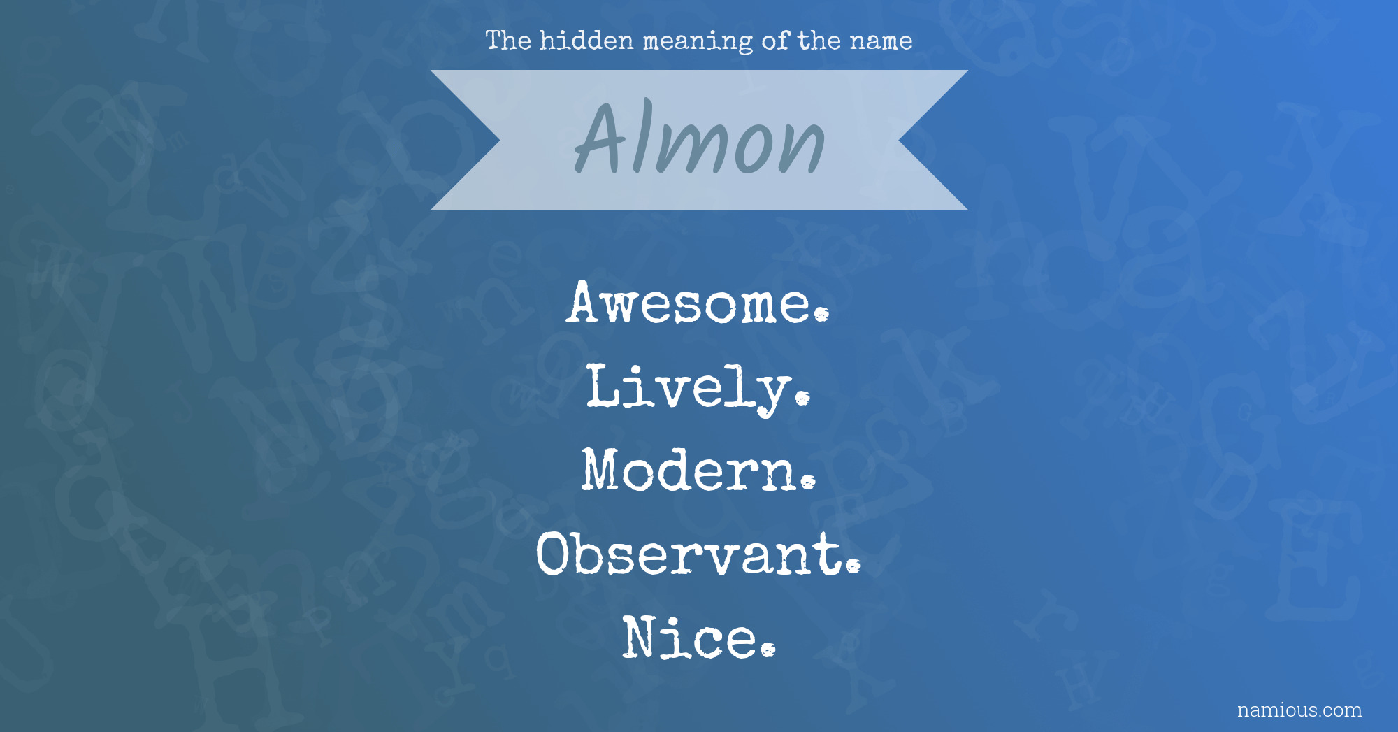 The hidden meaning of the name Almon