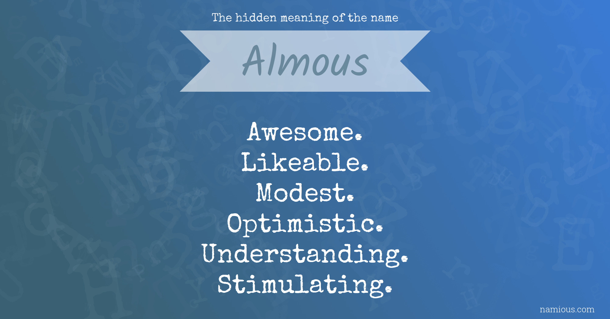 The hidden meaning of the name Almous