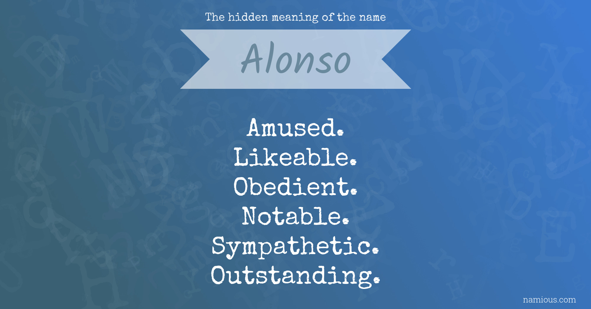 The hidden meaning of the name Alonso