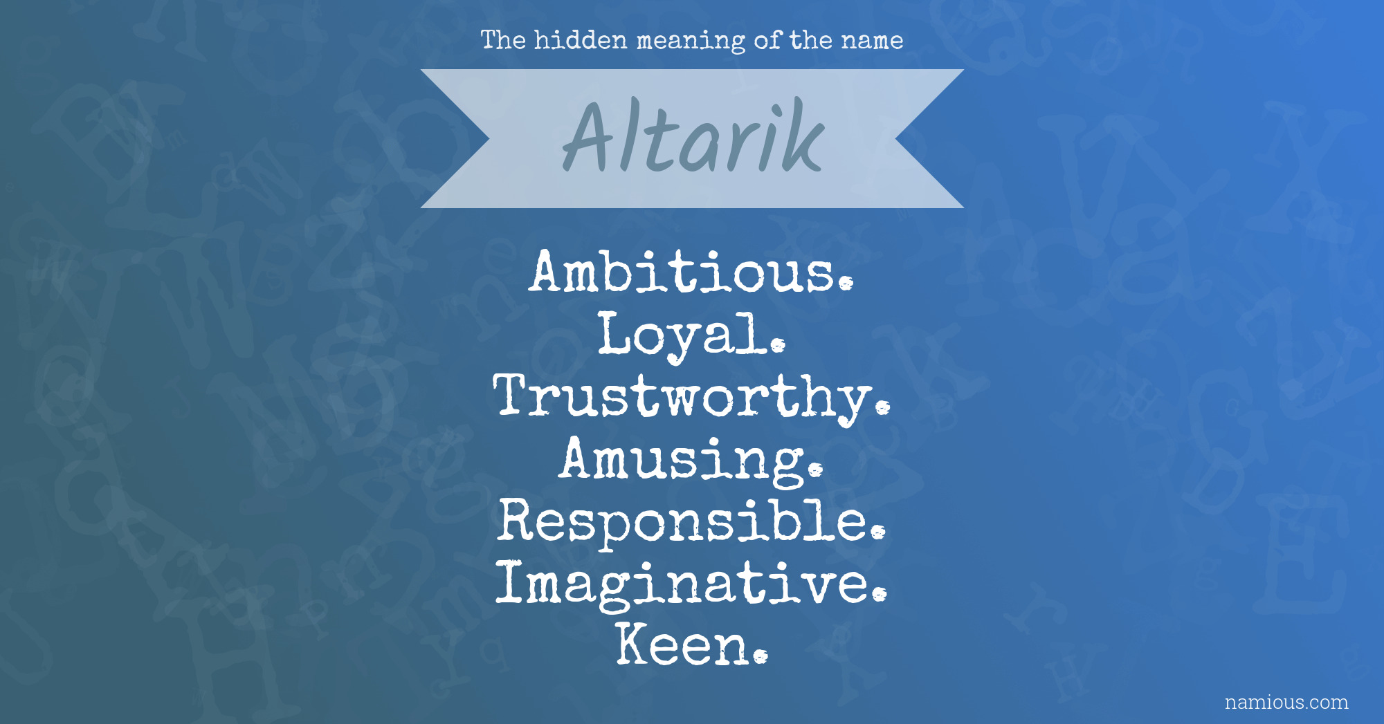 The hidden meaning of the name Altarik