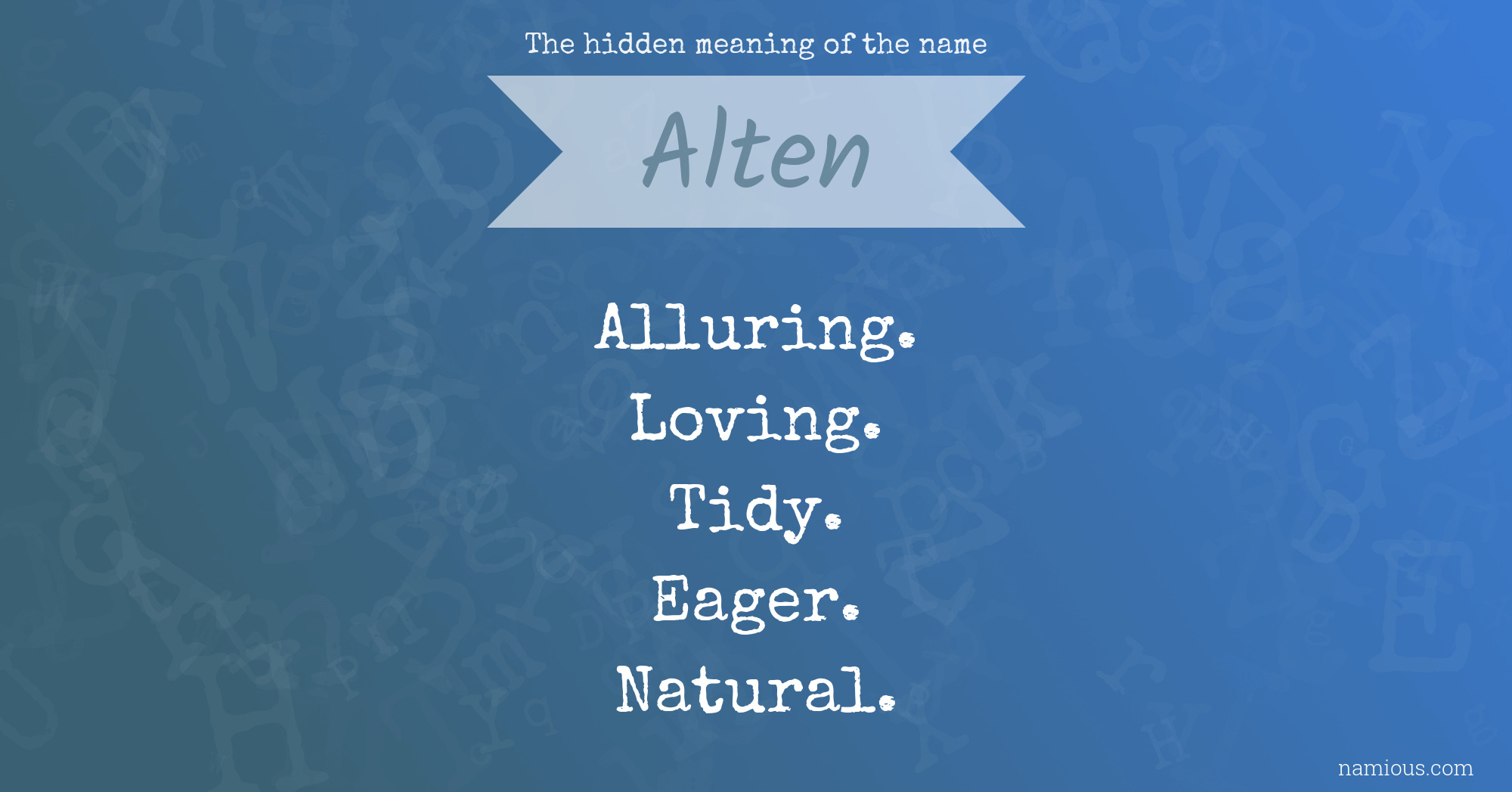 The hidden meaning of the name Alten