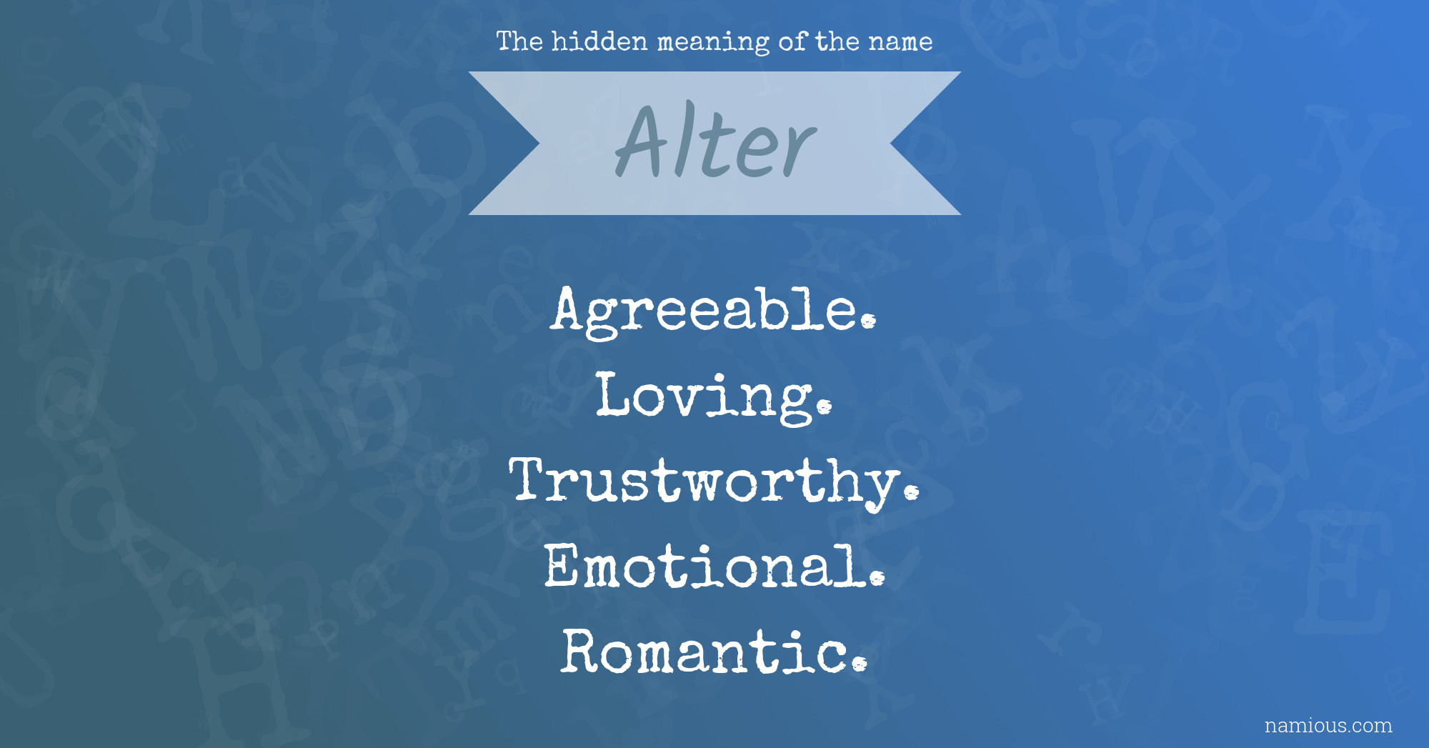 The hidden meaning of the name Alter