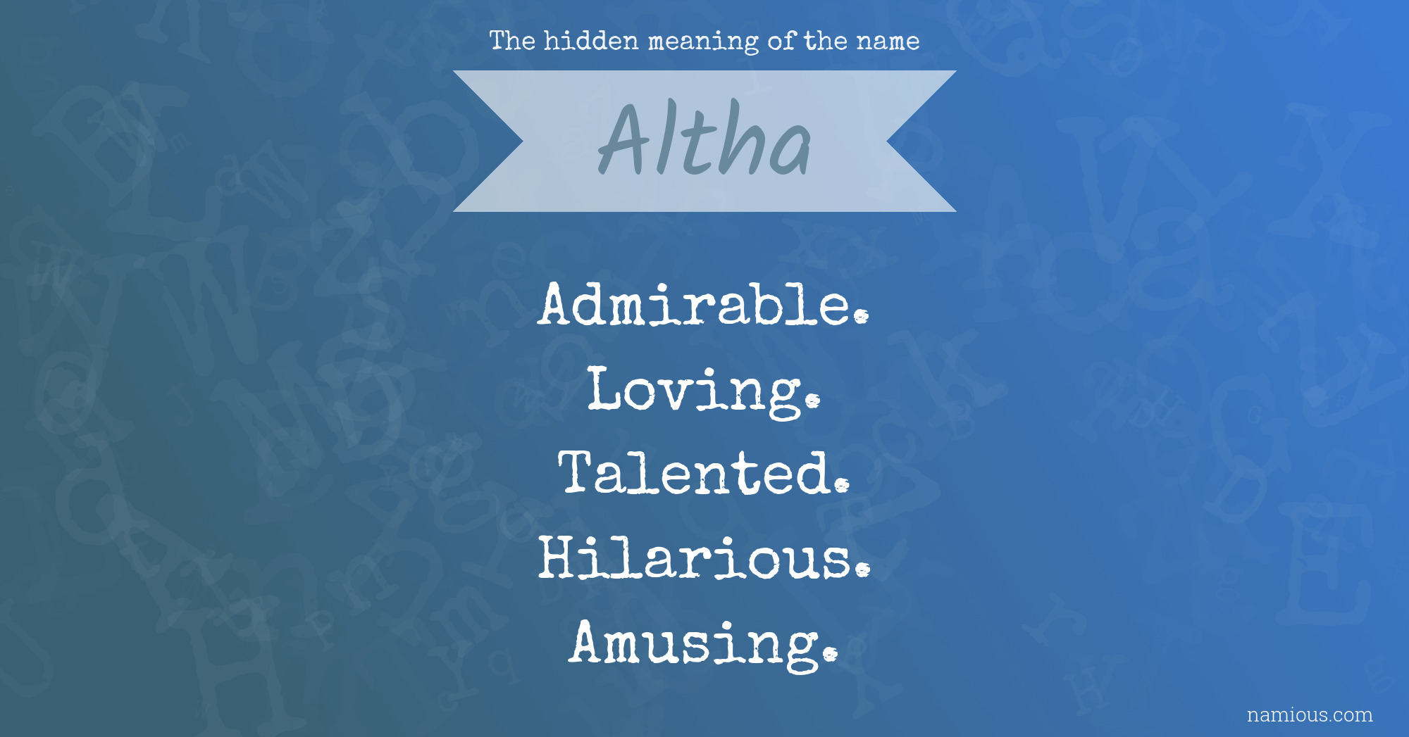 The hidden meaning of the name Altha