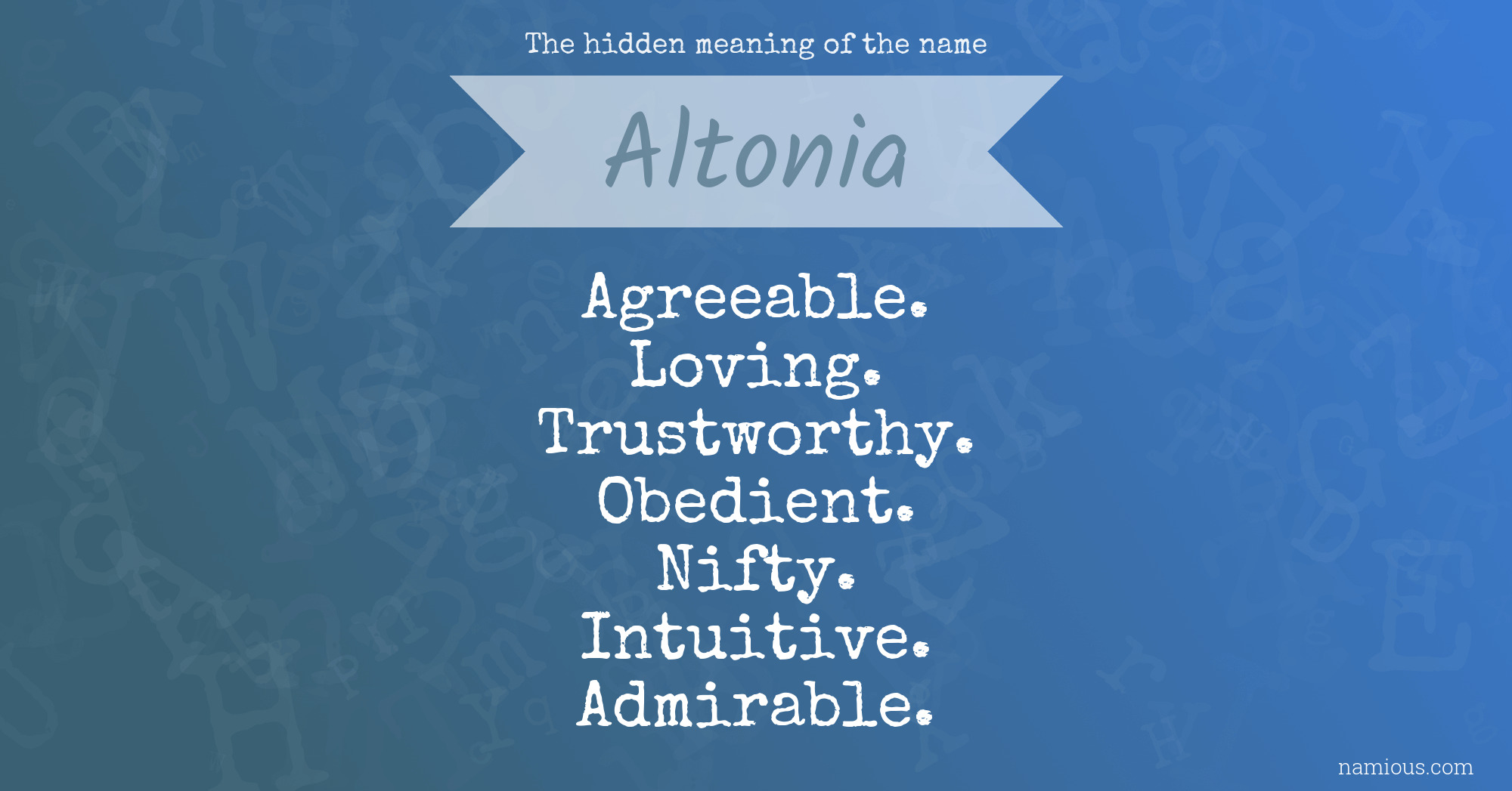 The hidden meaning of the name Altonia