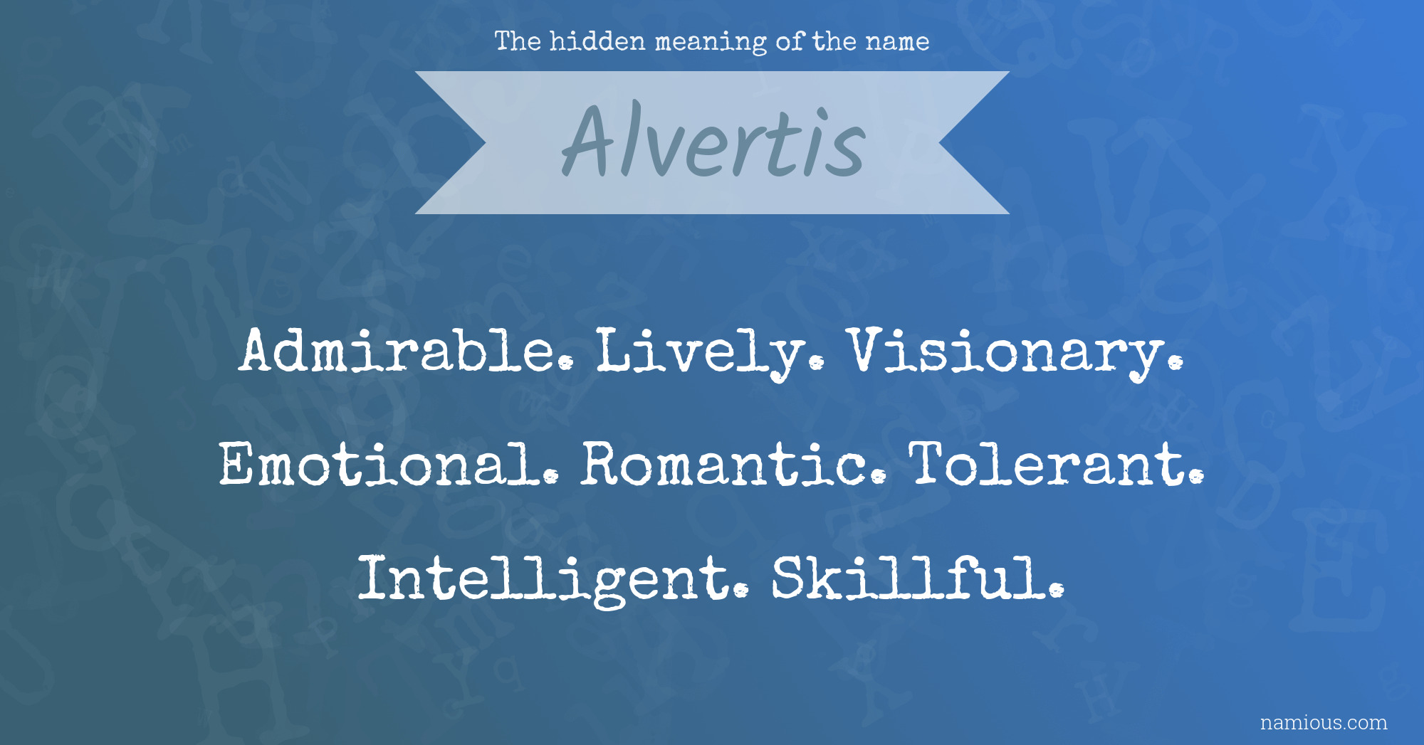 The hidden meaning of the name Alvertis