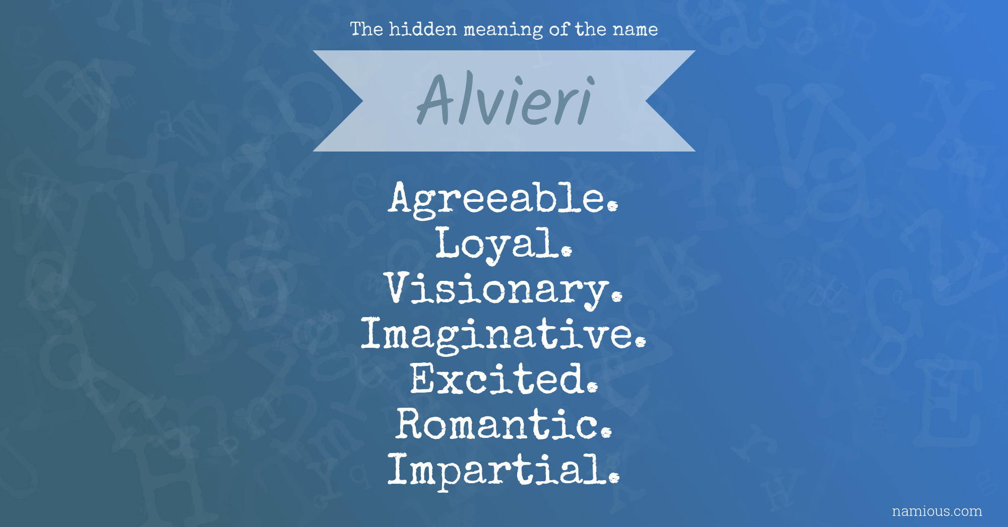 The hidden meaning of the name Alvieri