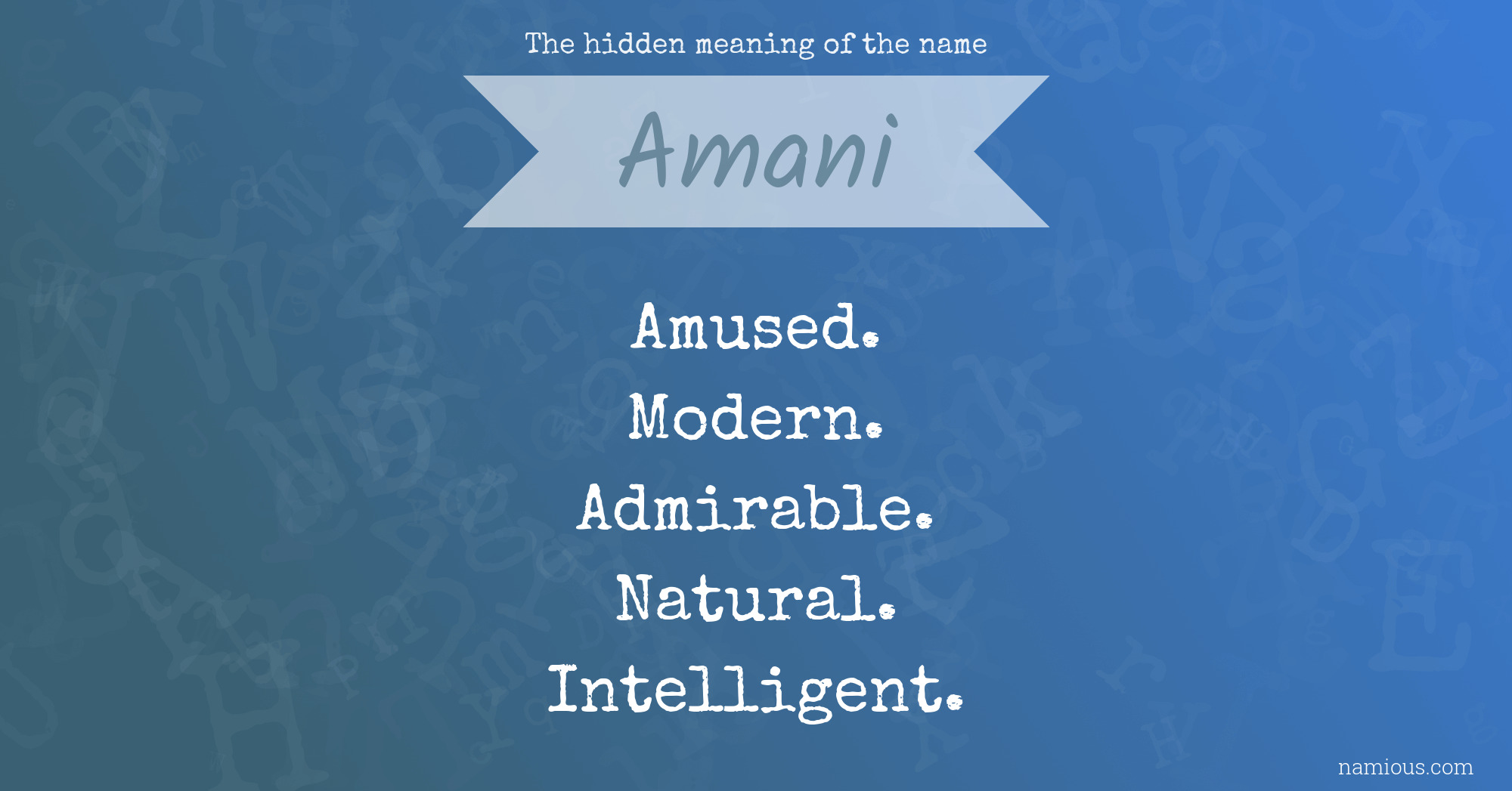 The hidden meaning of the name Amani