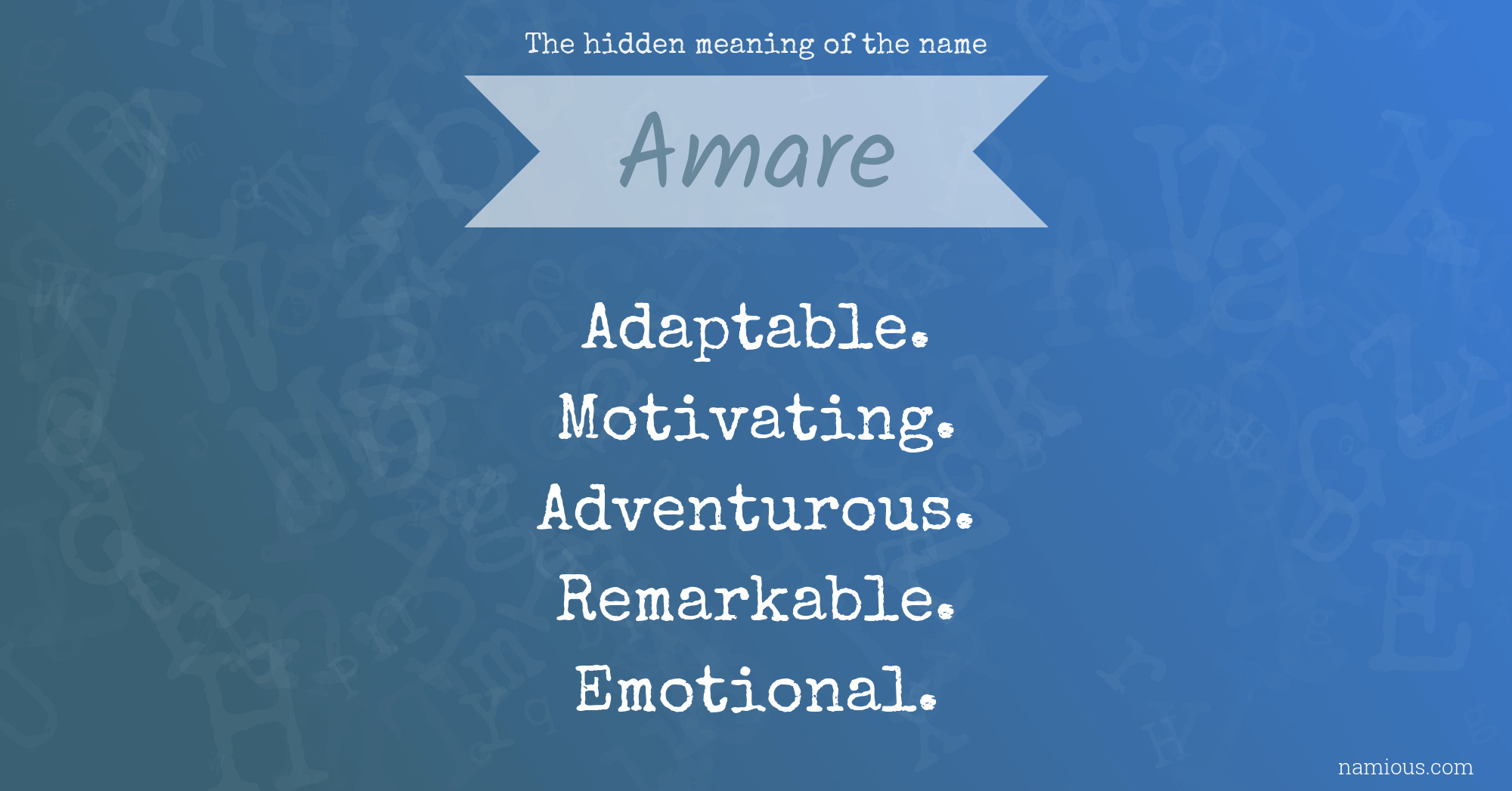 The hidden meaning of the name Amare