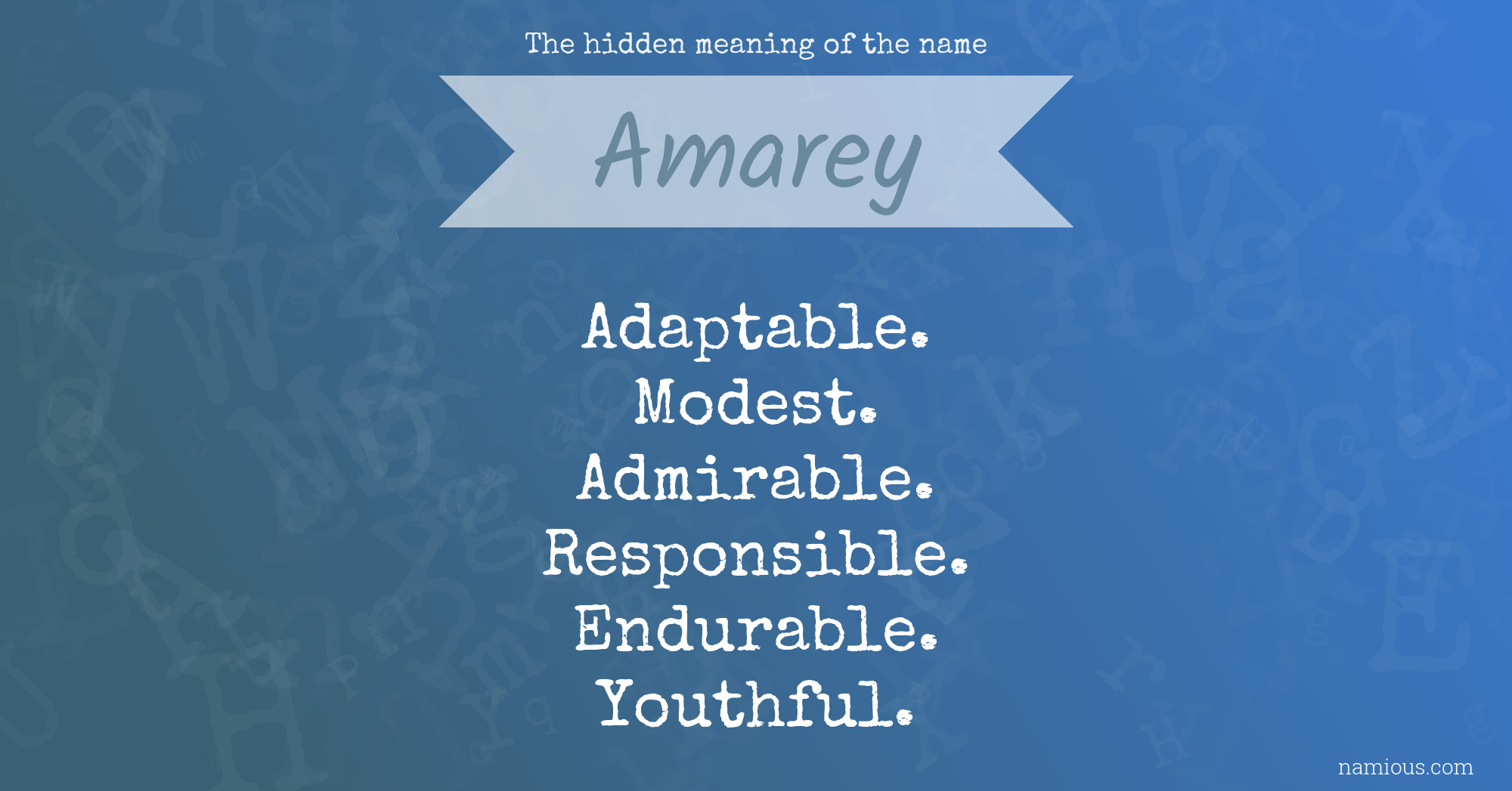 The hidden meaning of the name Amarey