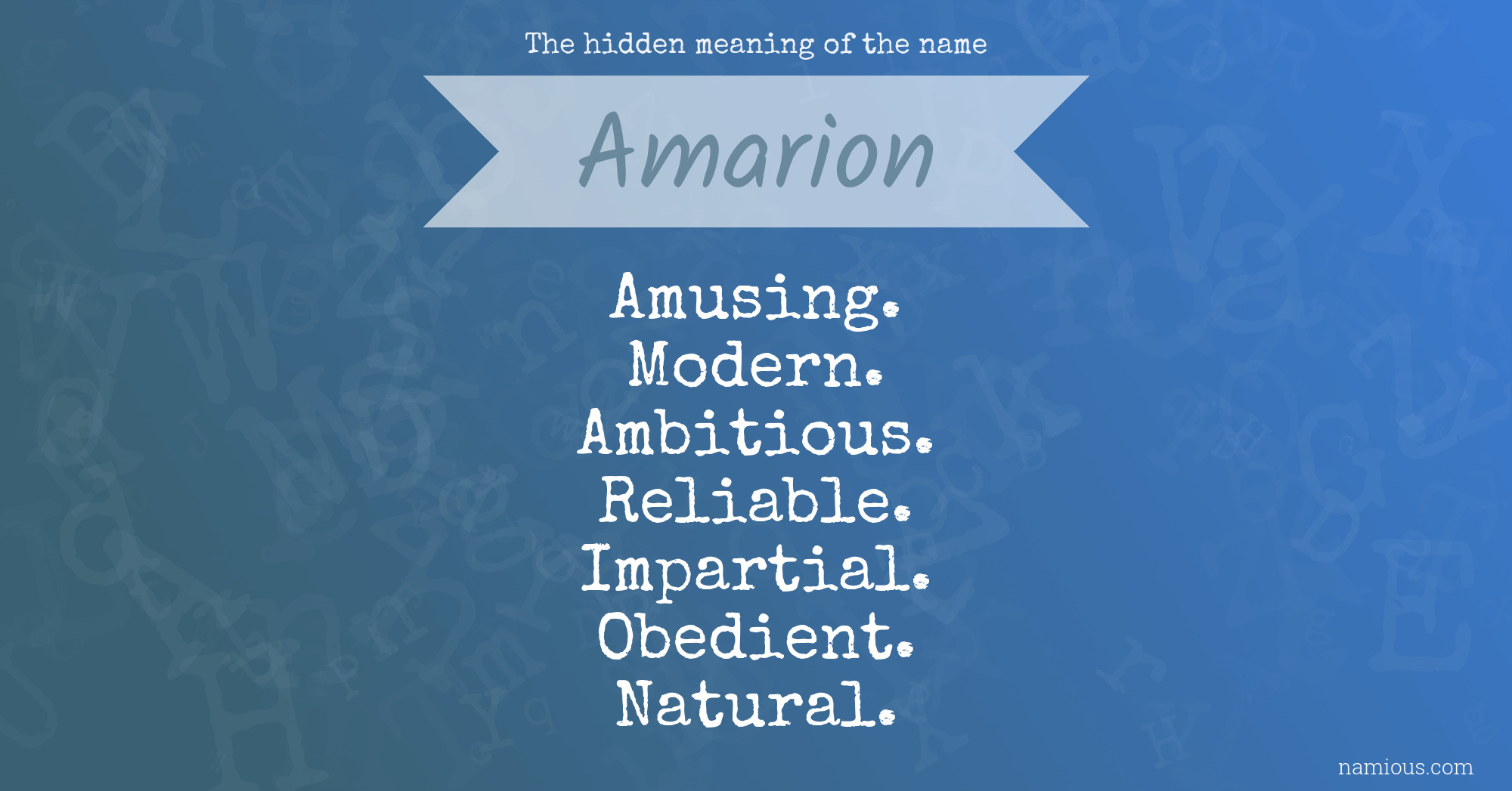 The hidden meaning of the name Amarion