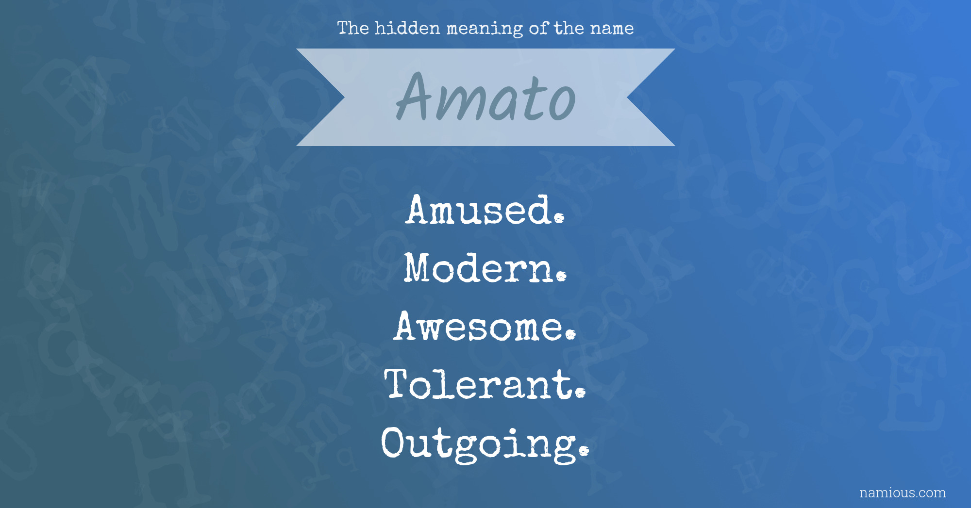 The hidden meaning of the name Amato