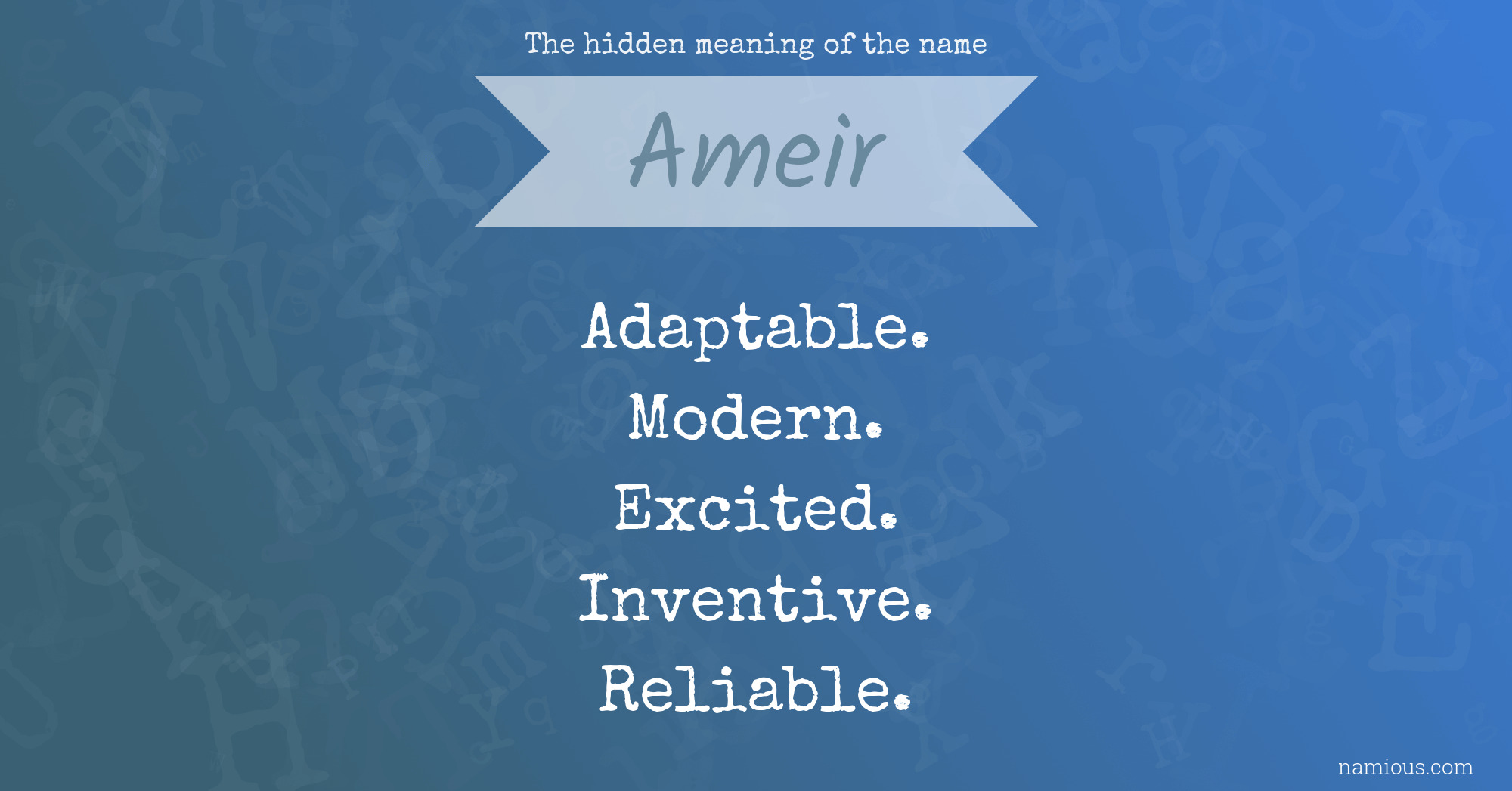 The hidden meaning of the name Ameir