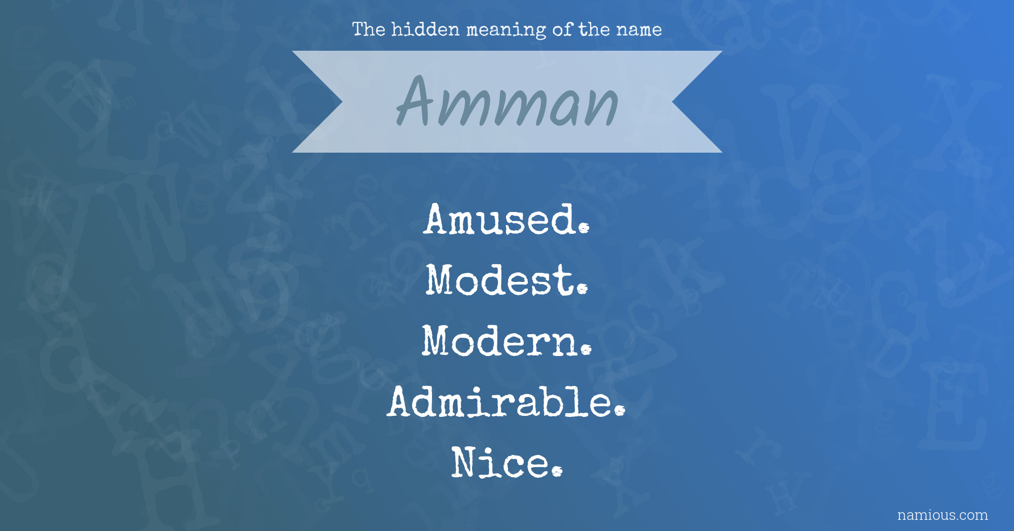 The hidden meaning of the name Amman