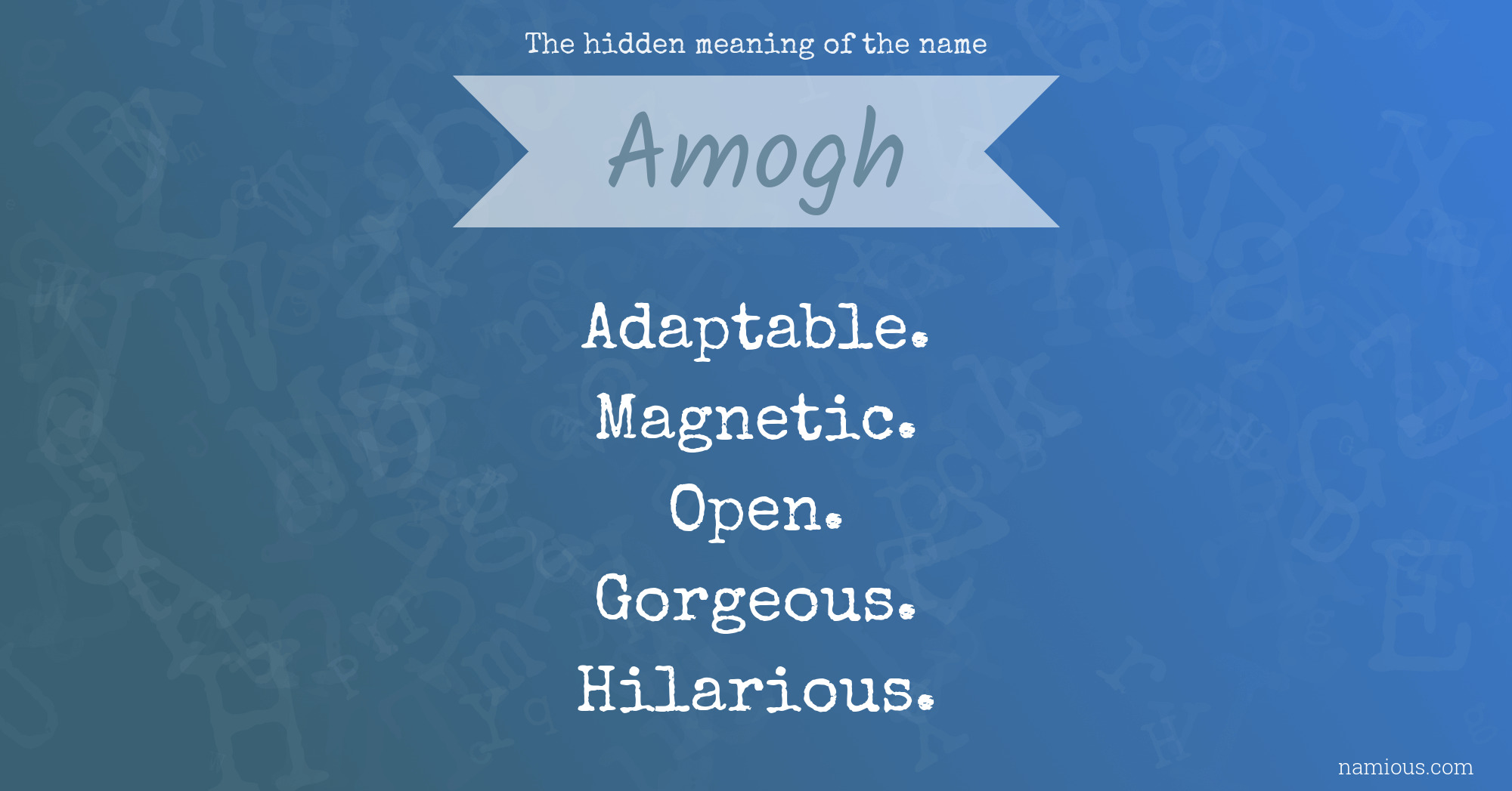 The hidden meaning of the name Amogh