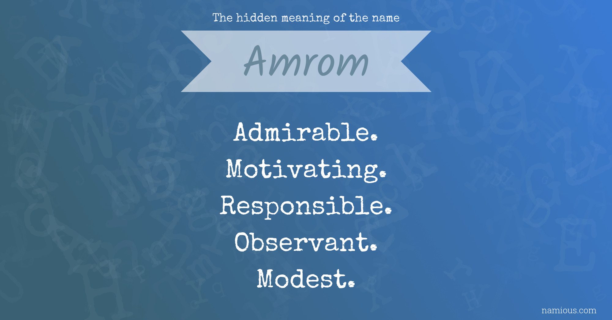 The hidden meaning of the name Amrom