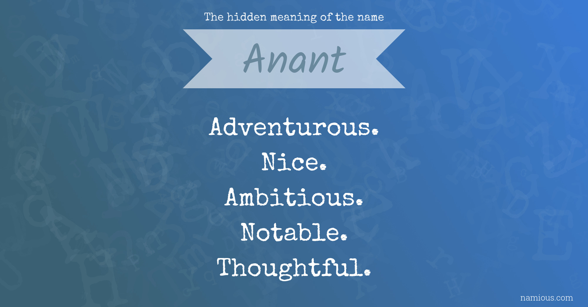 The hidden meaning of the name Anant