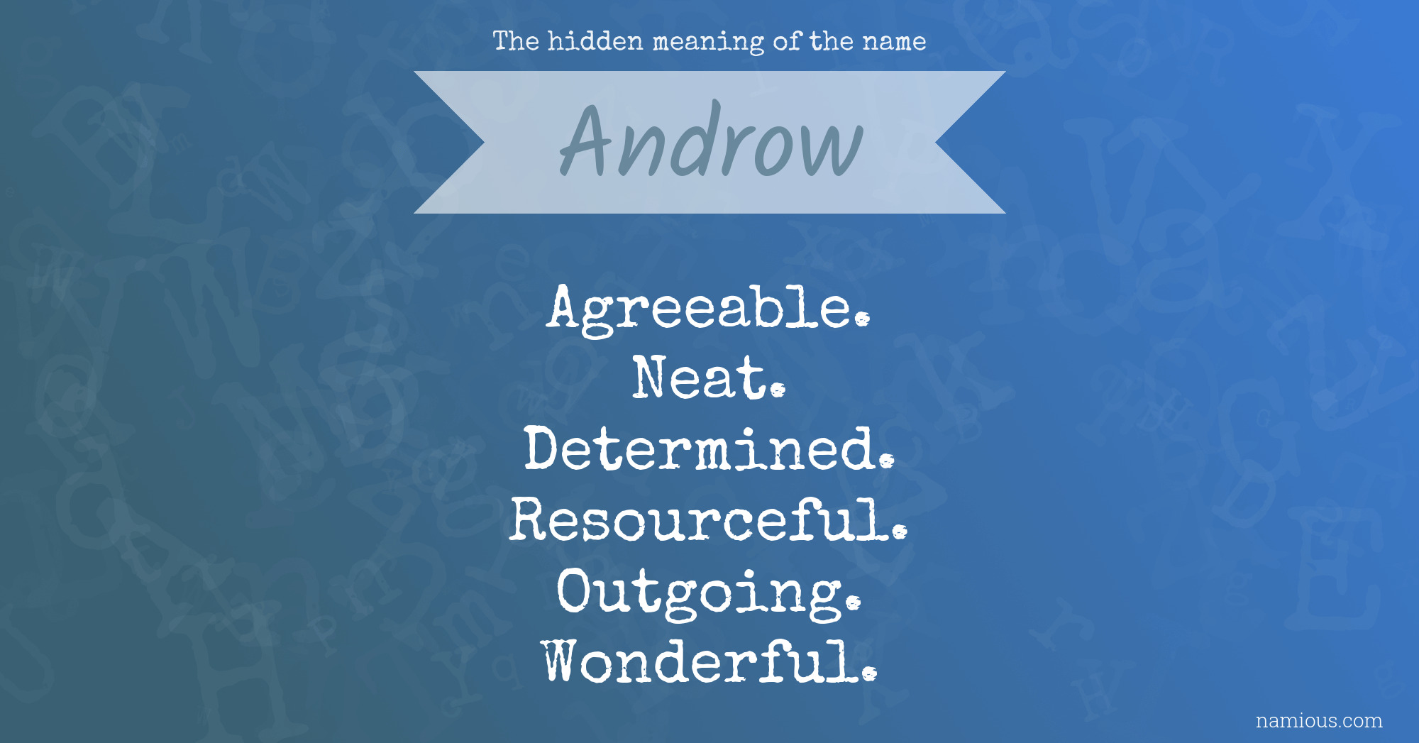 The hidden meaning of the name Androw