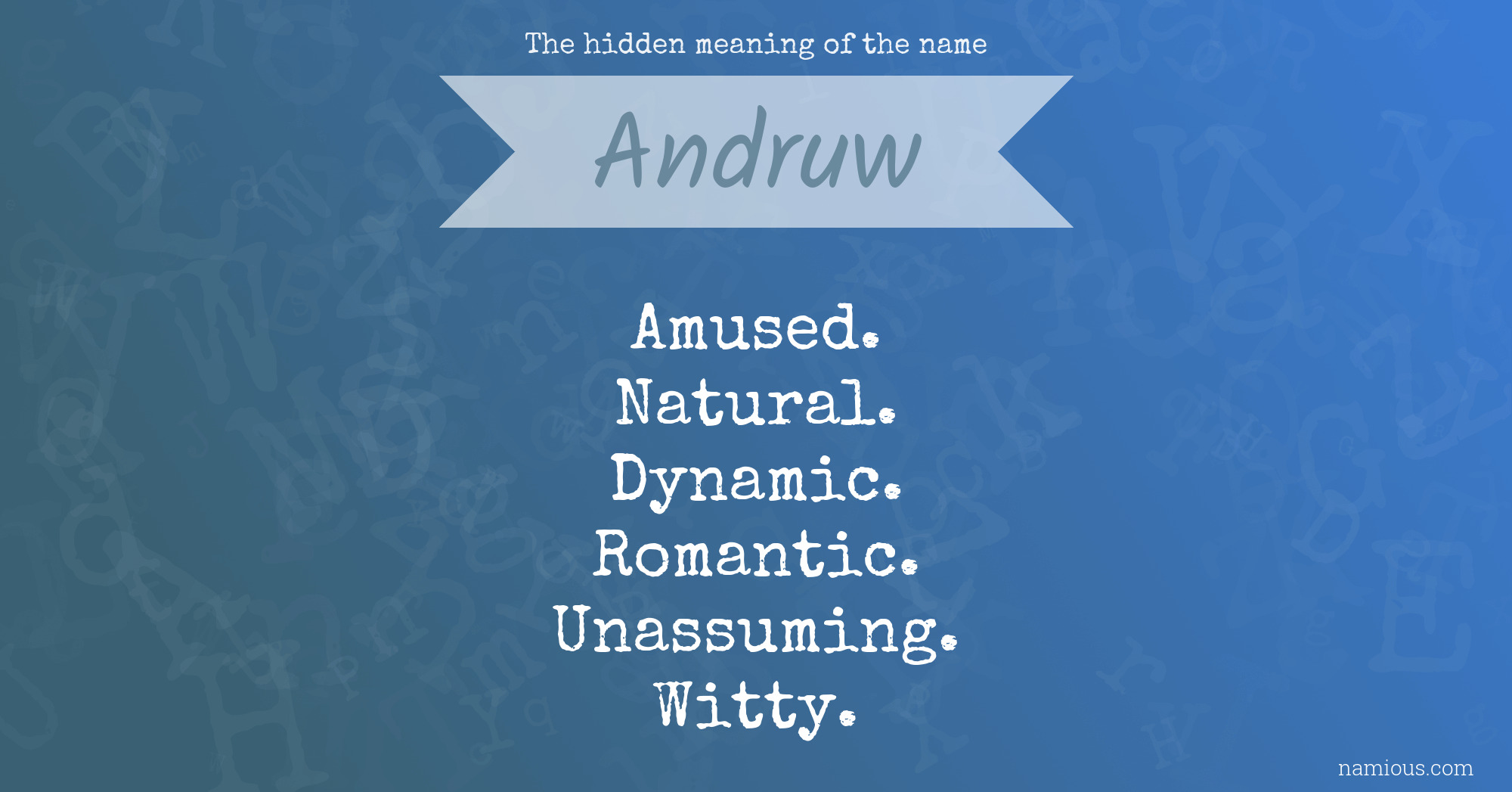 The hidden meaning of the name Andruw