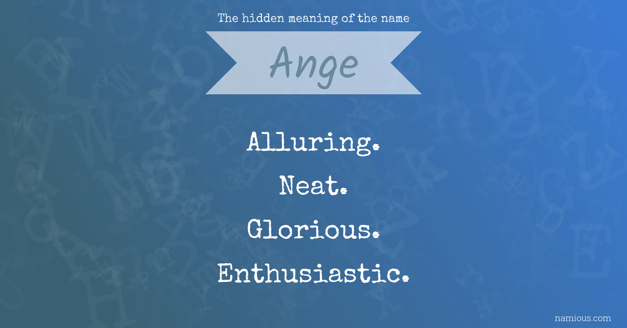 The hidden meaning of the name Ange