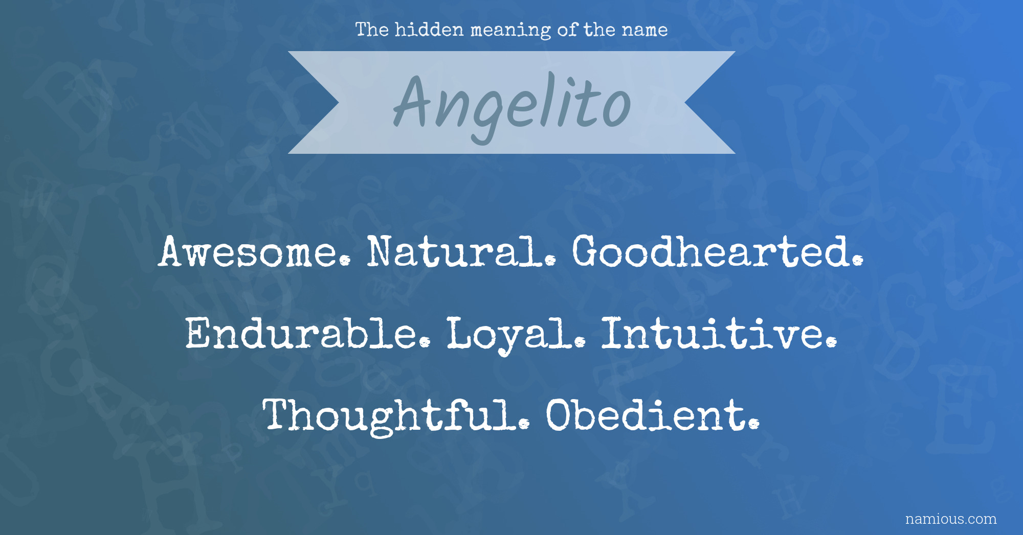 The hidden meaning of the name Angelito