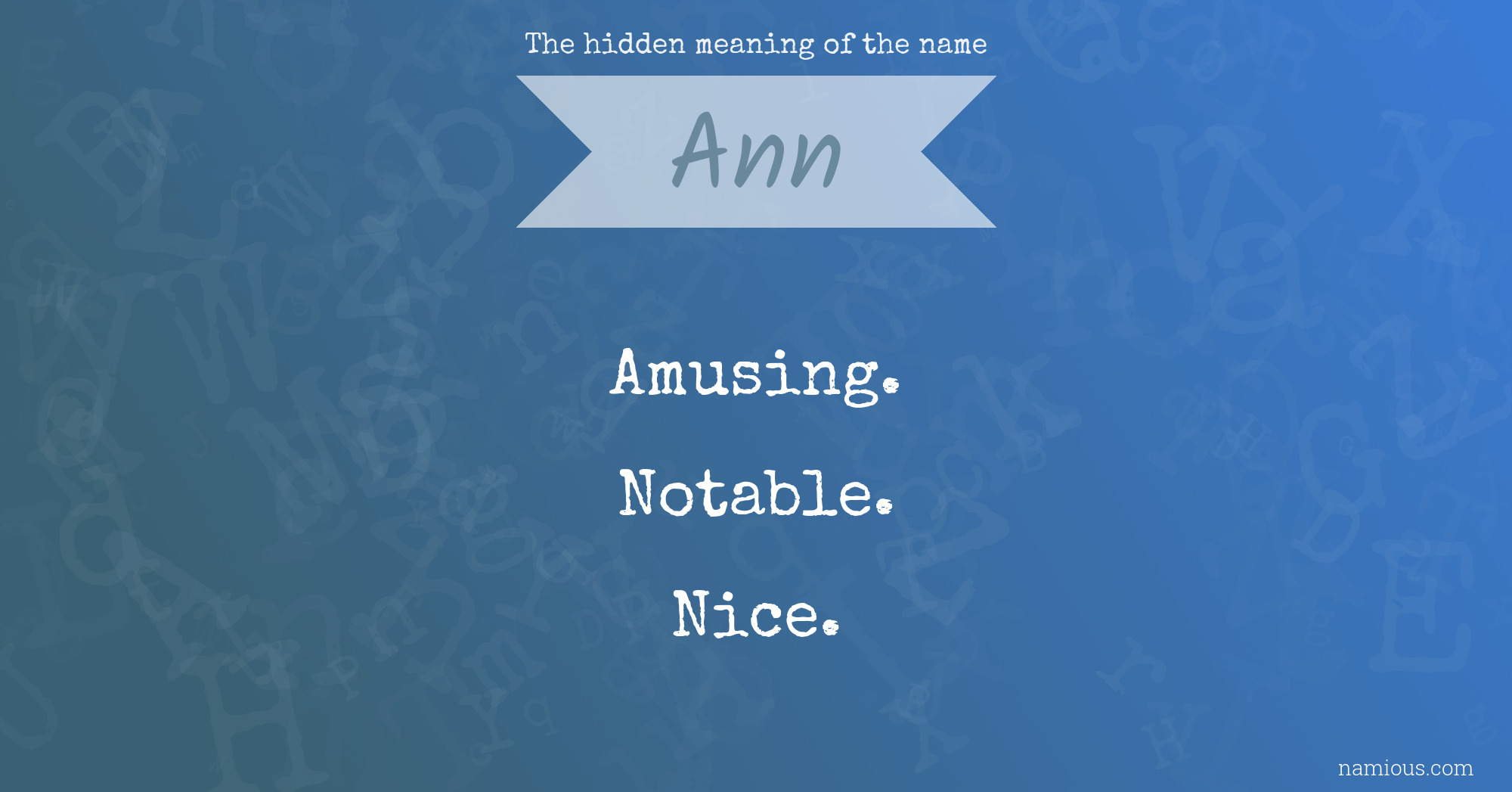 The hidden meaning of the name Ann