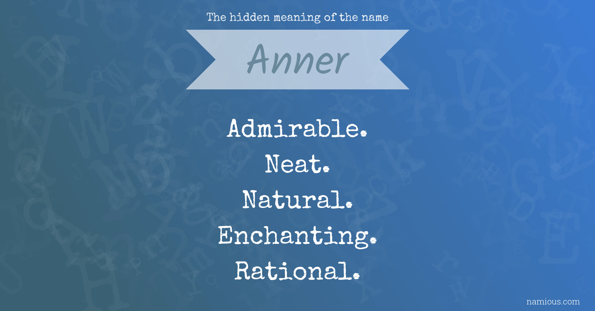 The hidden meaning of the name Anner