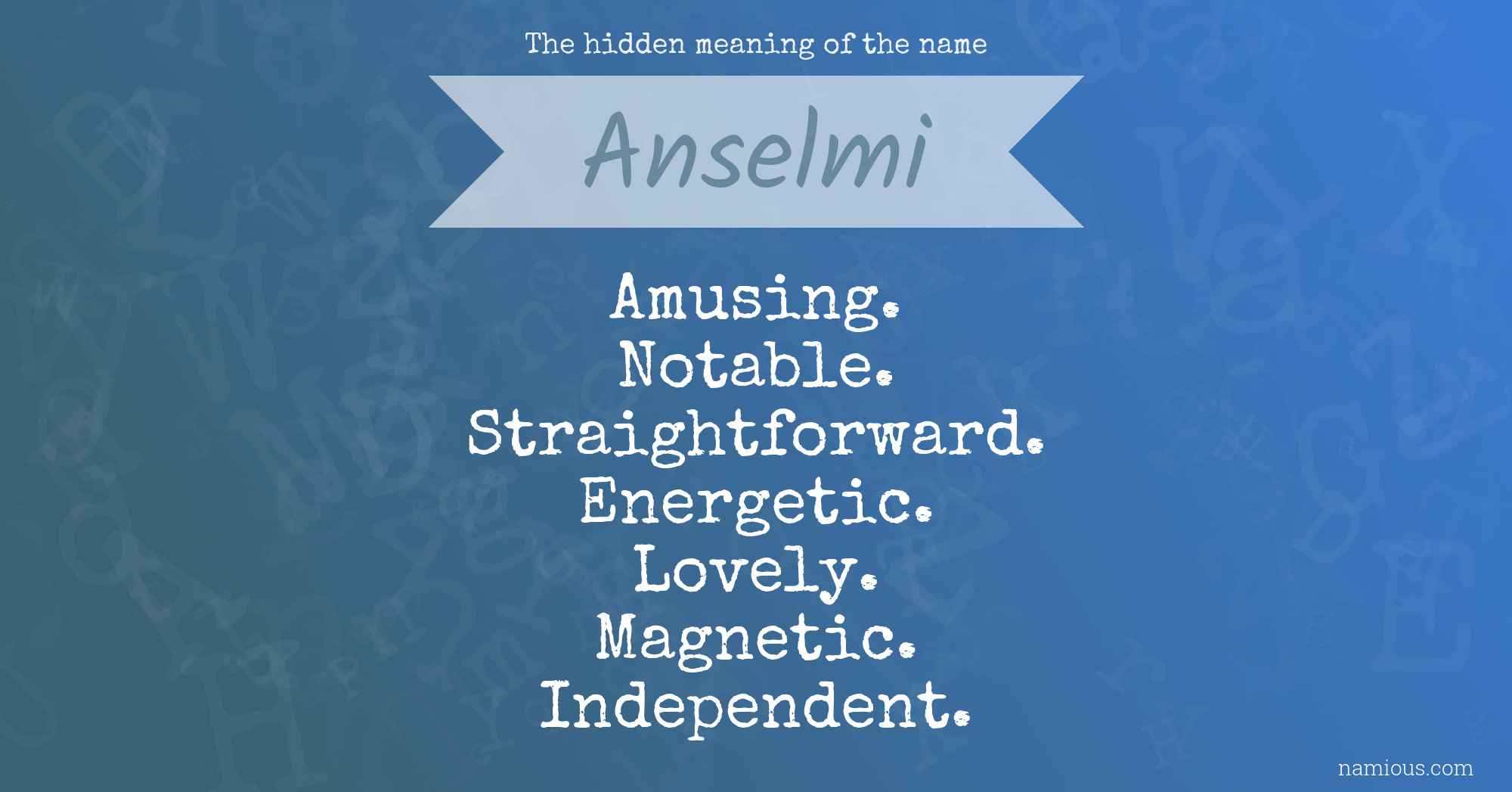 The hidden meaning of the name Anselmi