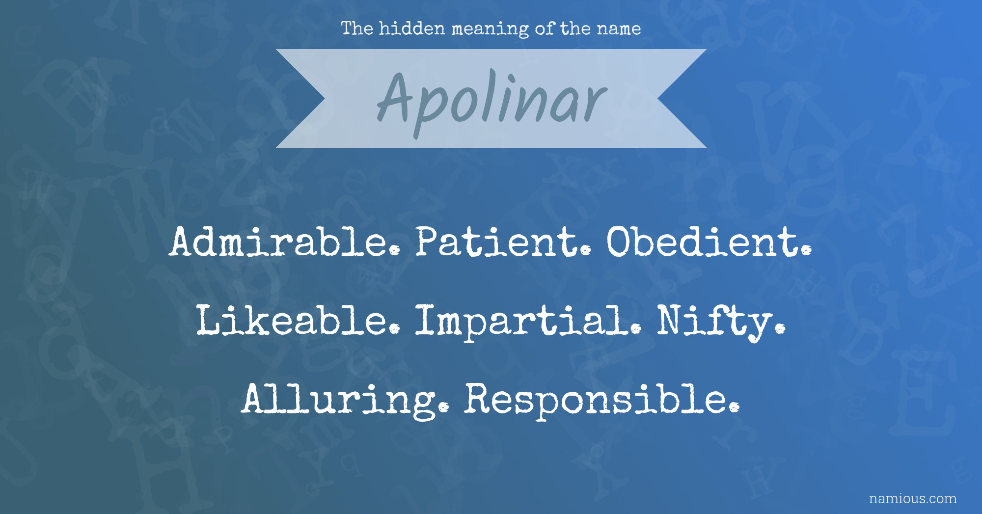 The hidden meaning of the name Apolinar