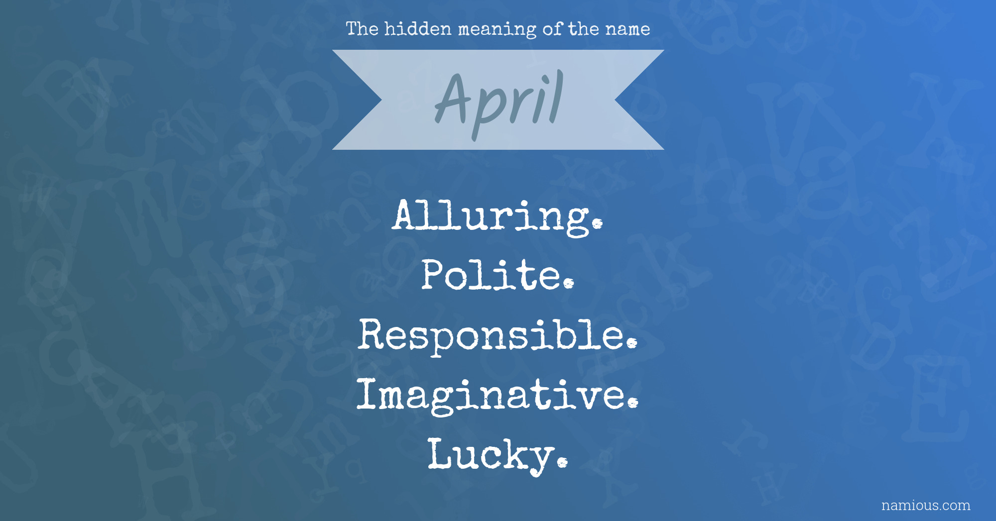 The hidden meaning of the name April