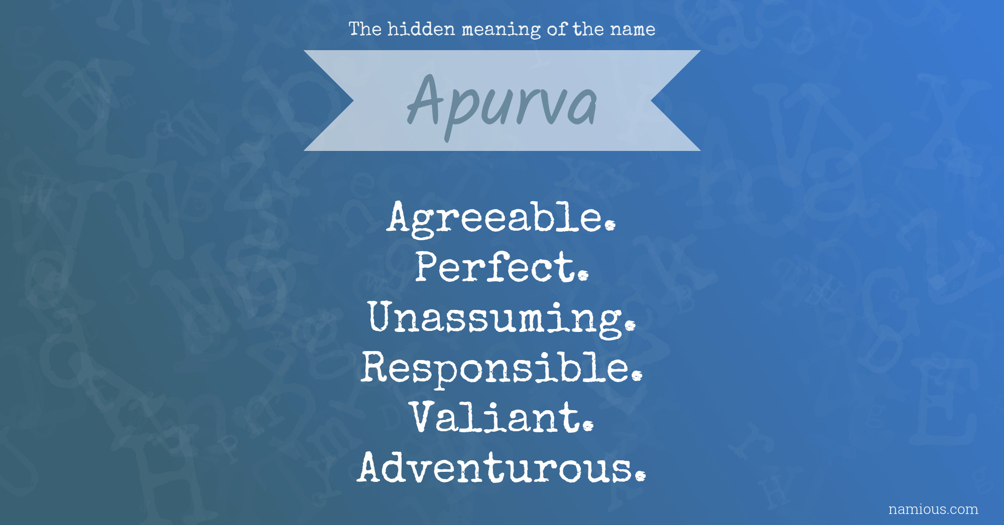 The hidden meaning of the name Apurva