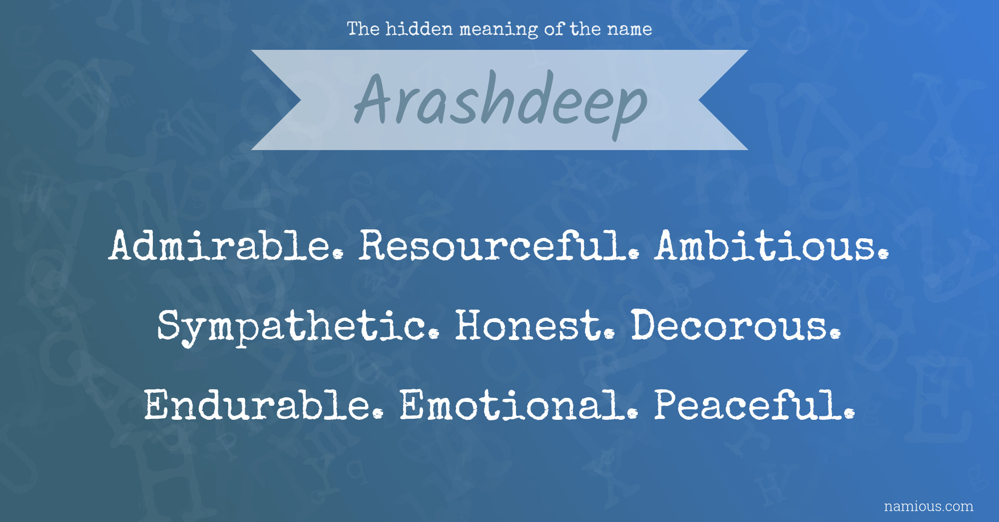 The hidden meaning of the name Arashdeep