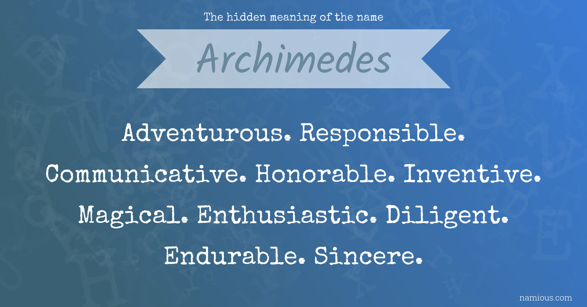 The hidden meaning of the name Archimedes