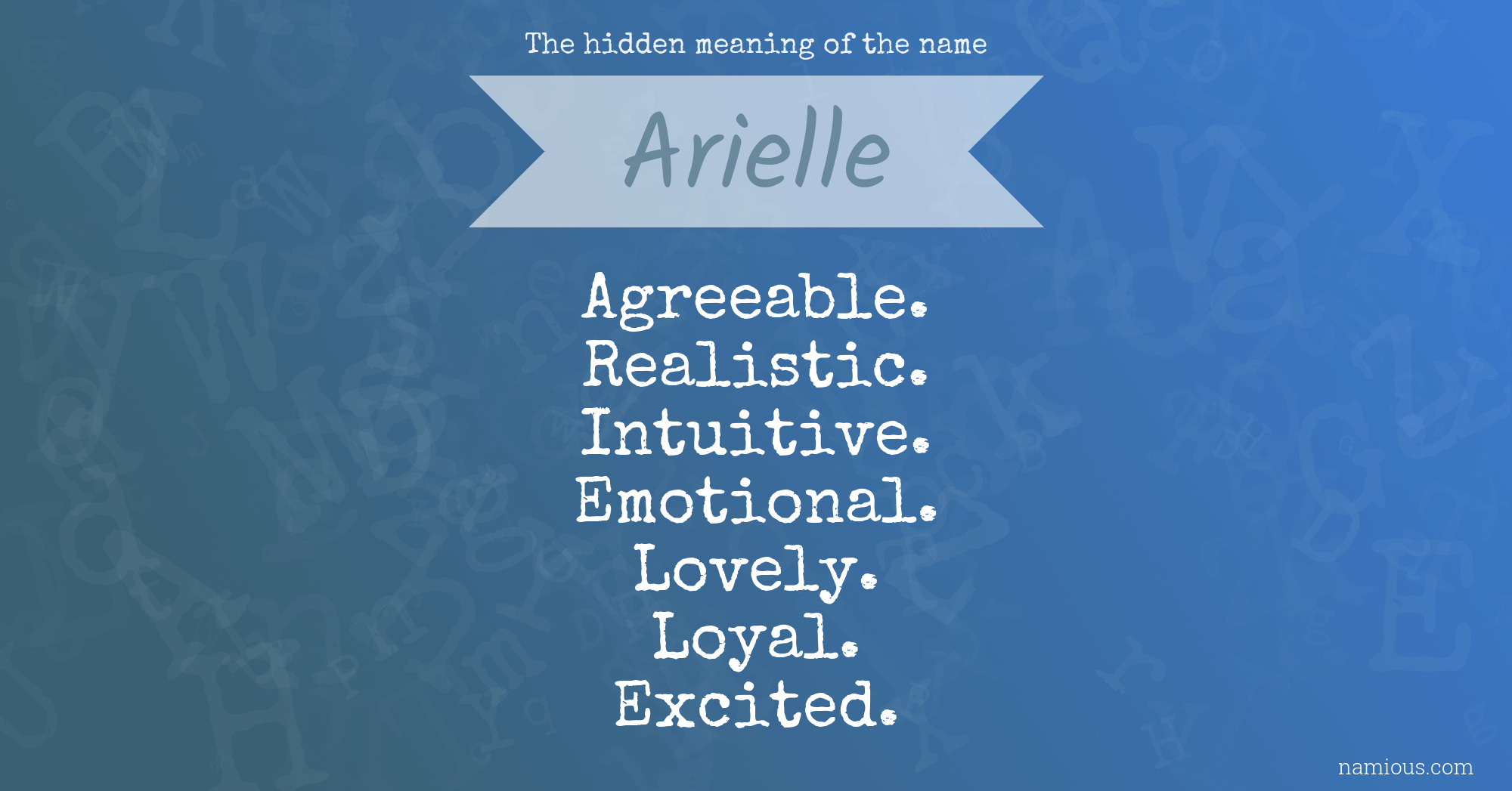 The hidden meaning of the name Arielle