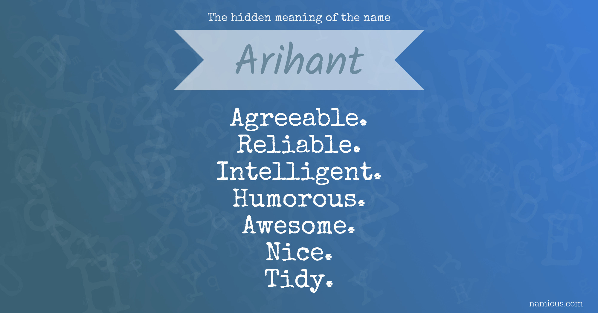 The hidden meaning of the name Arihant