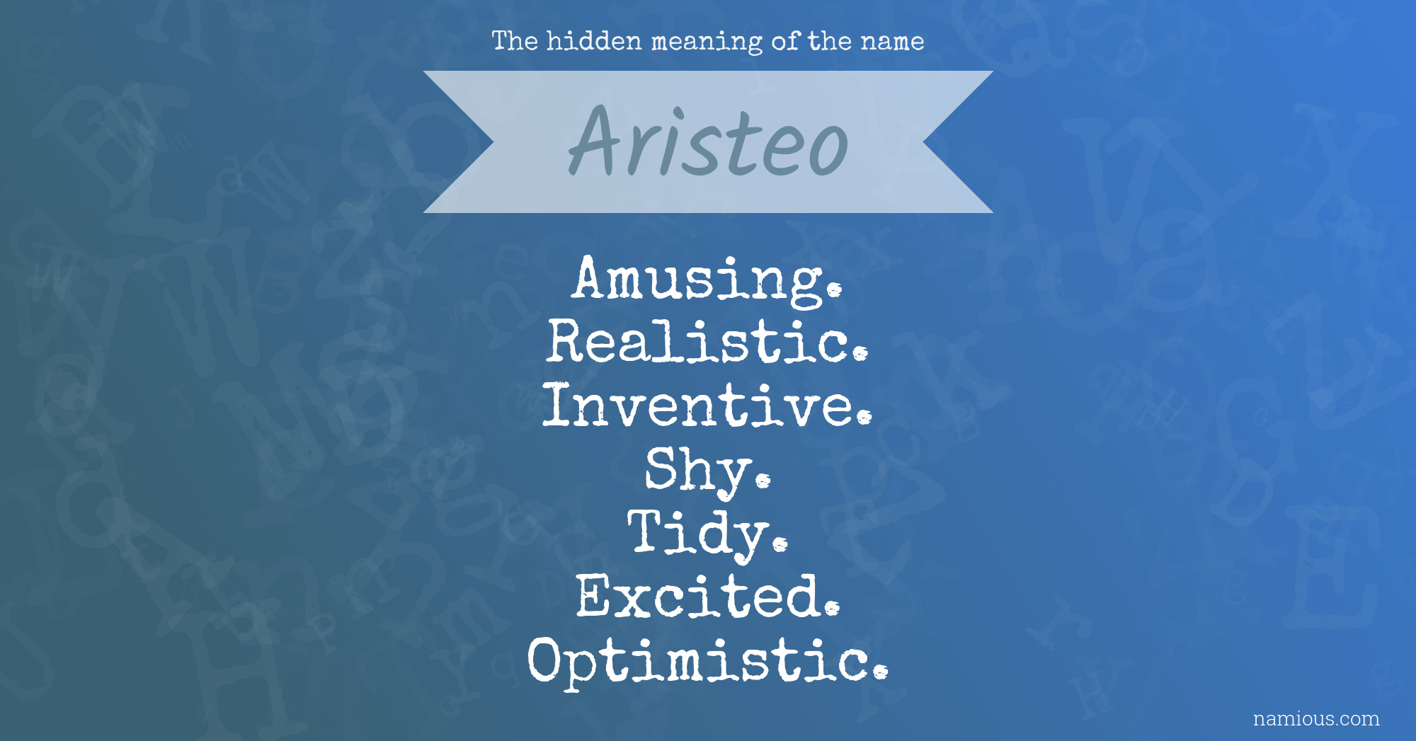 The hidden meaning of the name Aristeo