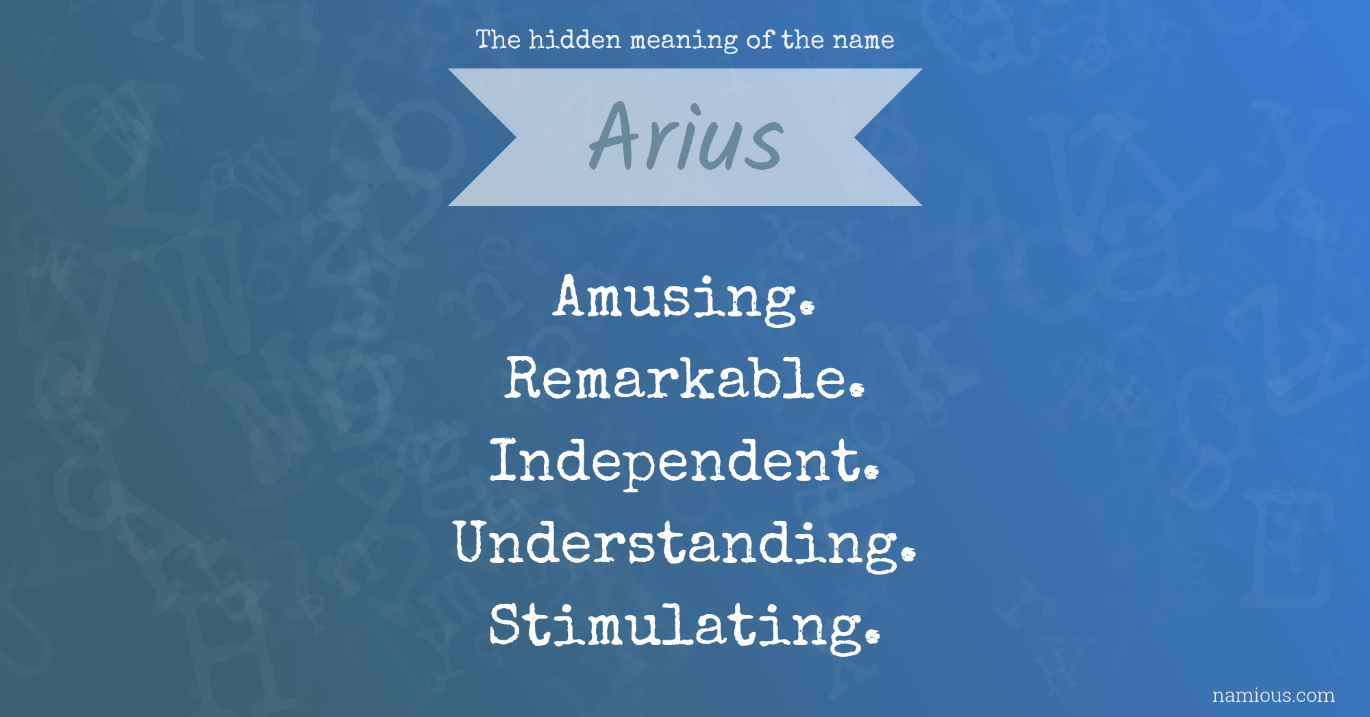 The hidden meaning of the name Arius