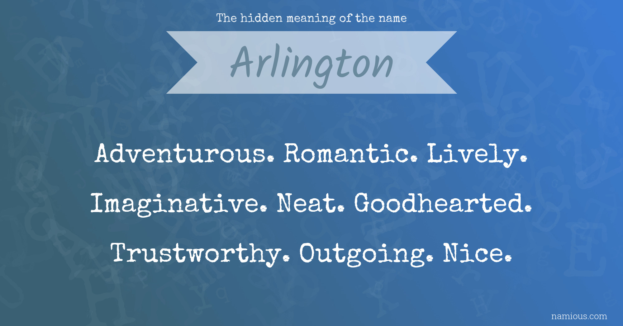 The hidden meaning of the name Arlington