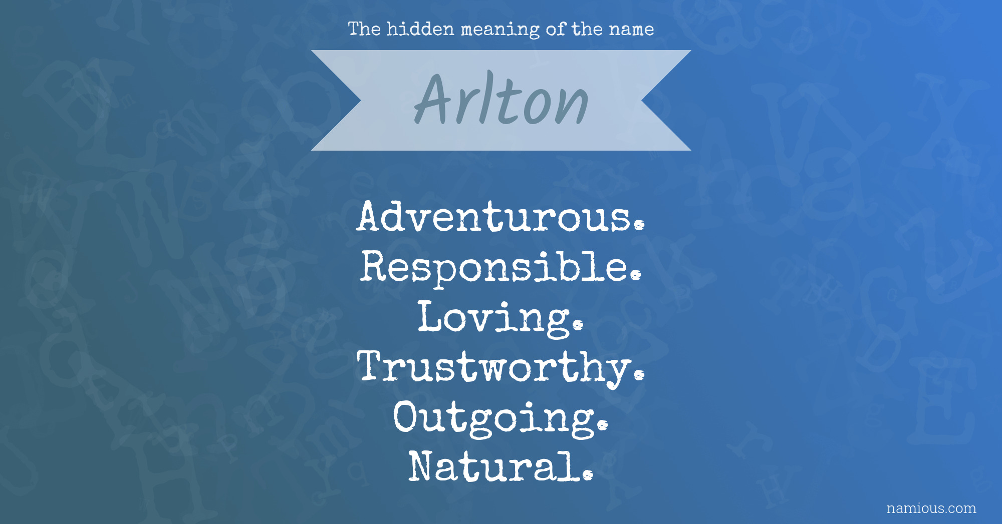 The hidden meaning of the name Arlton