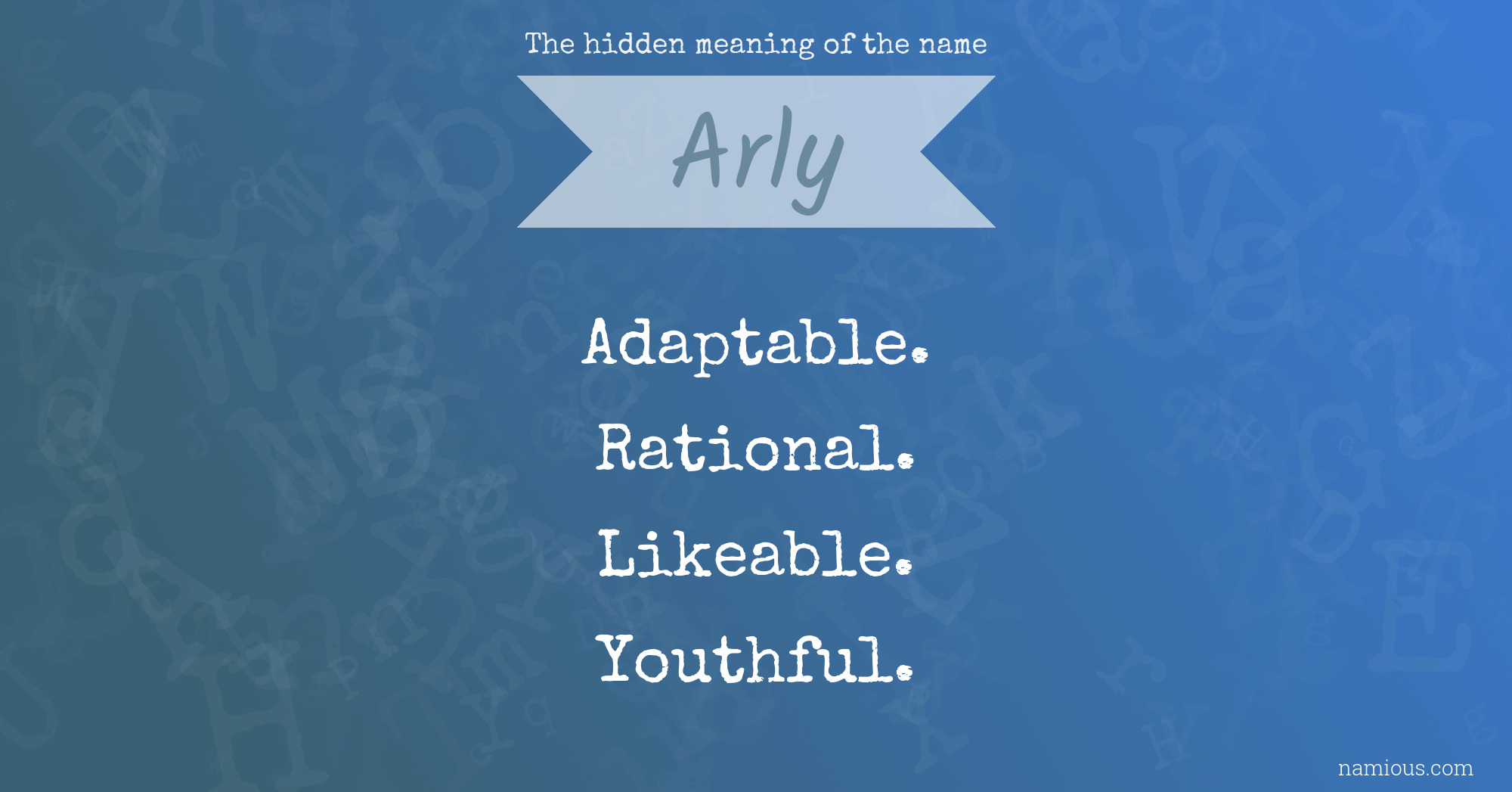 The hidden meaning of the name Arly