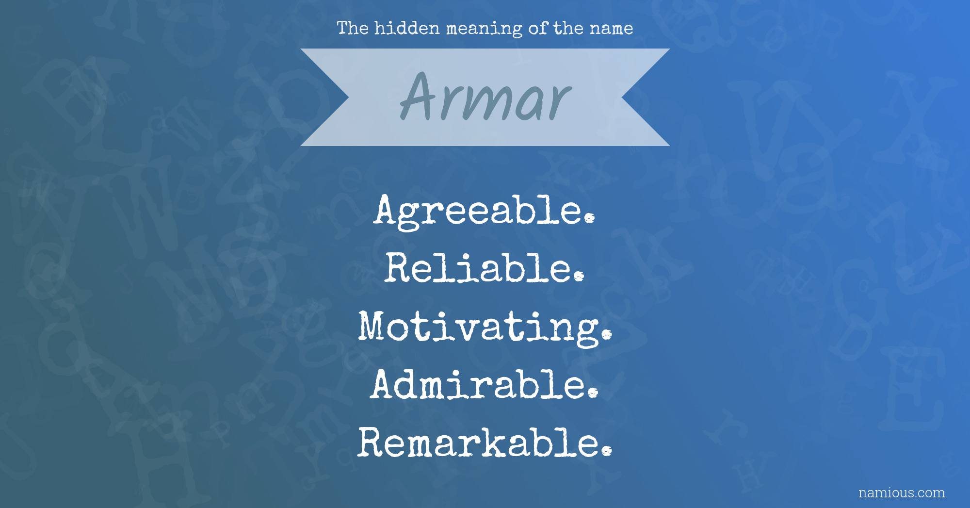 The hidden meaning of the name Armar