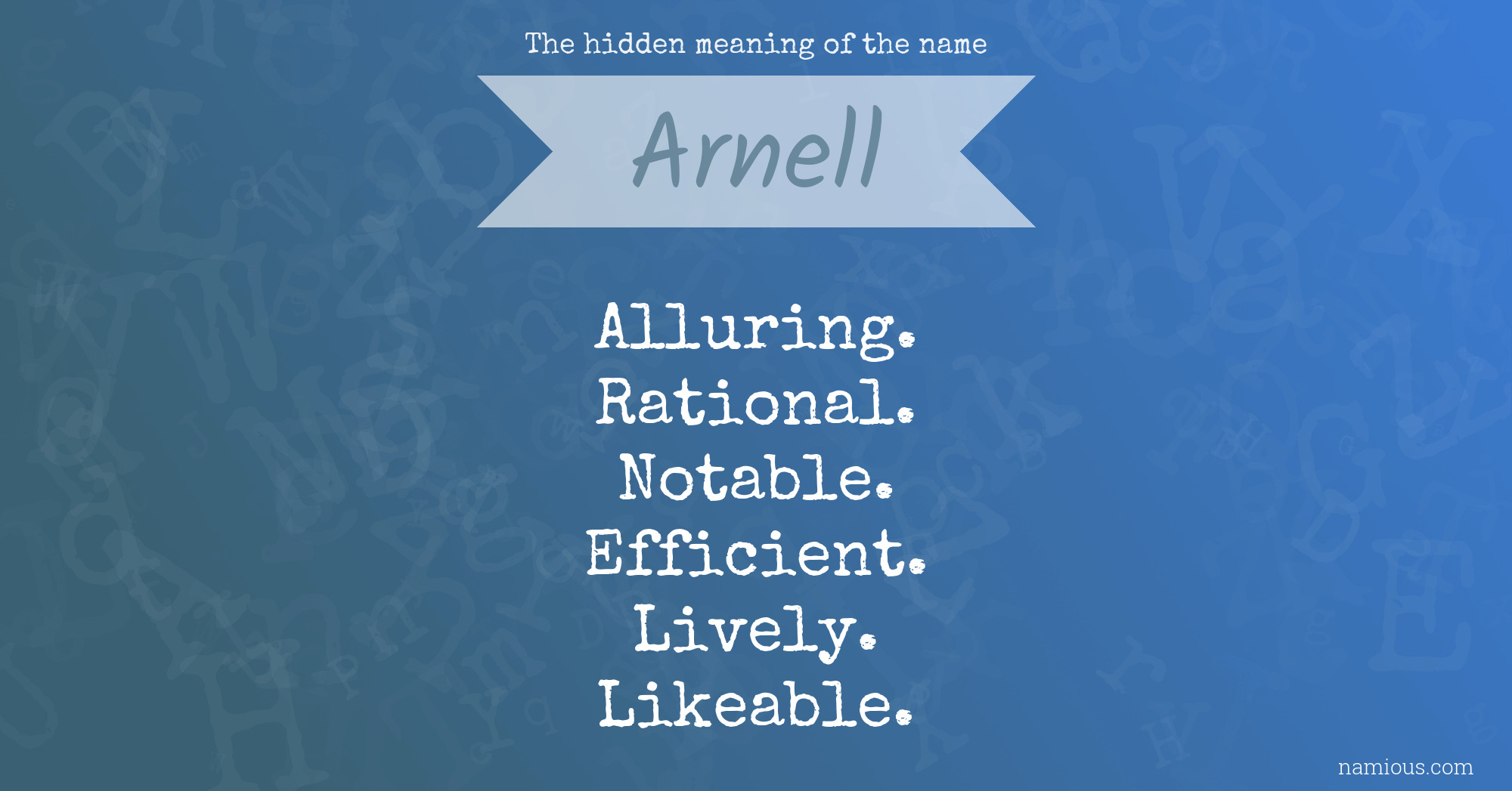 The hidden meaning of the name Arnell