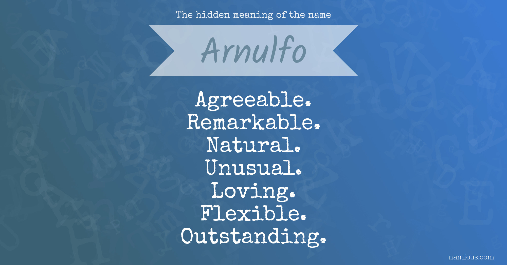 The hidden meaning of the name Arnulfo